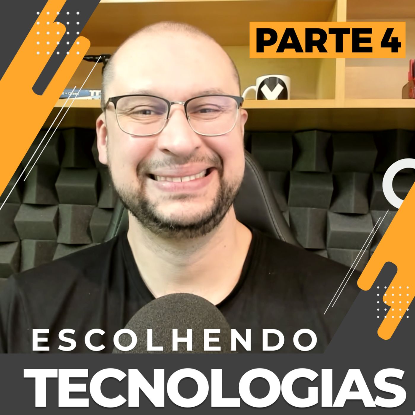 Escolhendo Tecnologias - Situações de Sucesso - Parte 4 | Você Arquiteto episode artwork