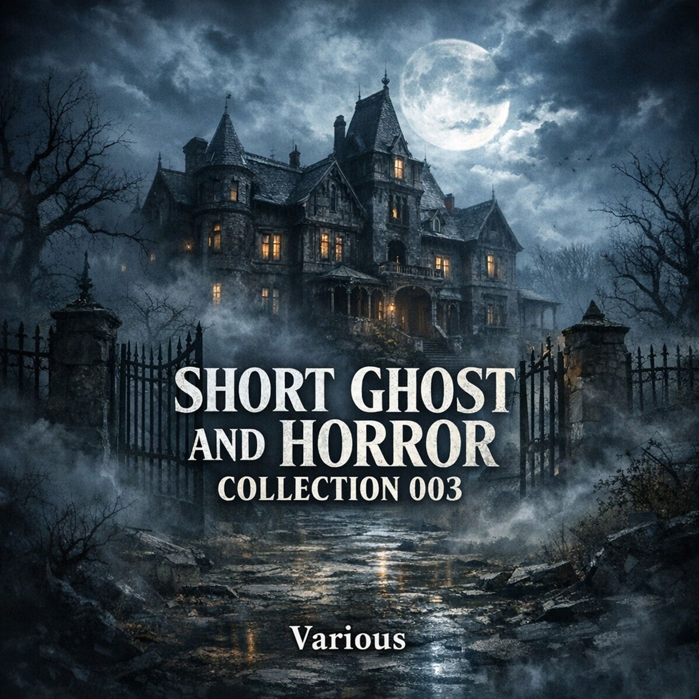🟡 Short Ghost and Horror Collection 003 (Full Audiobook) | Various episode artwork