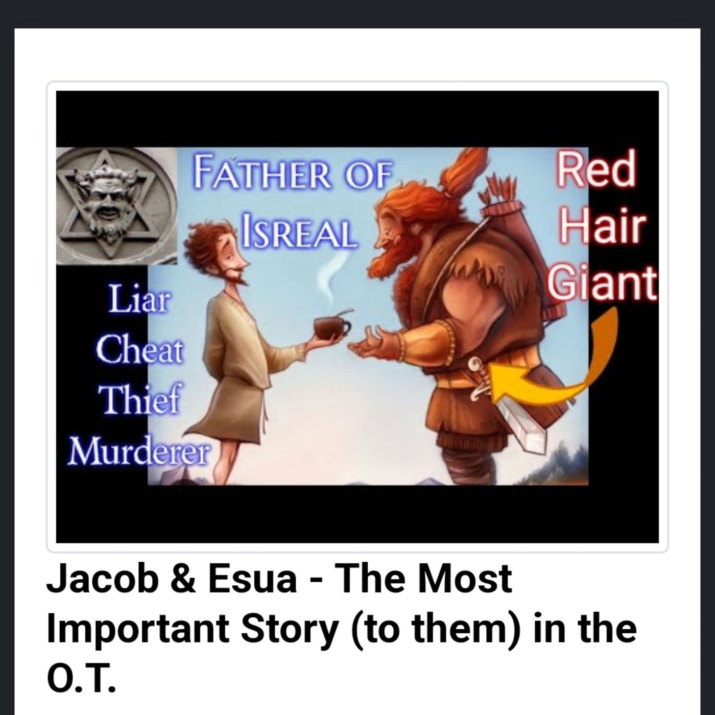Jacob & Esua - The Most Important Story (to them) in the O.T. episode artwork