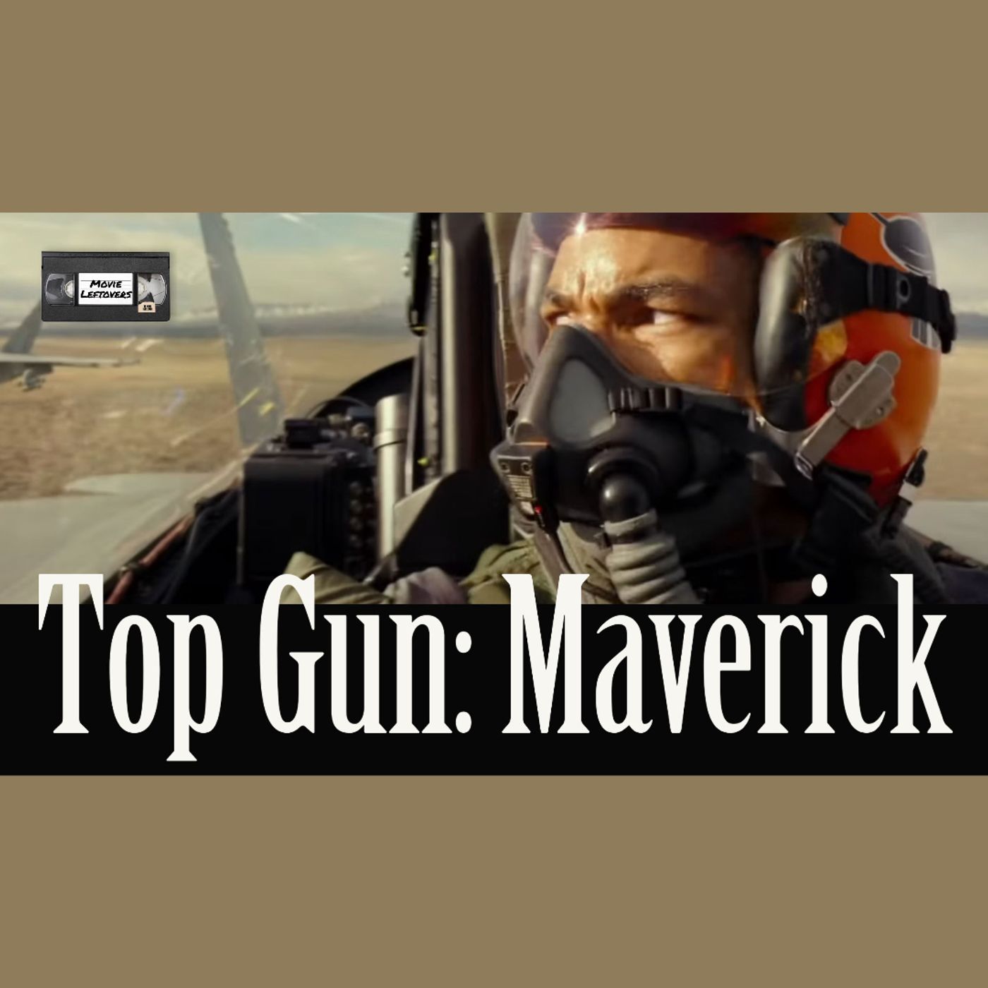 Top Gun Maverick Review and Sequel Pitch