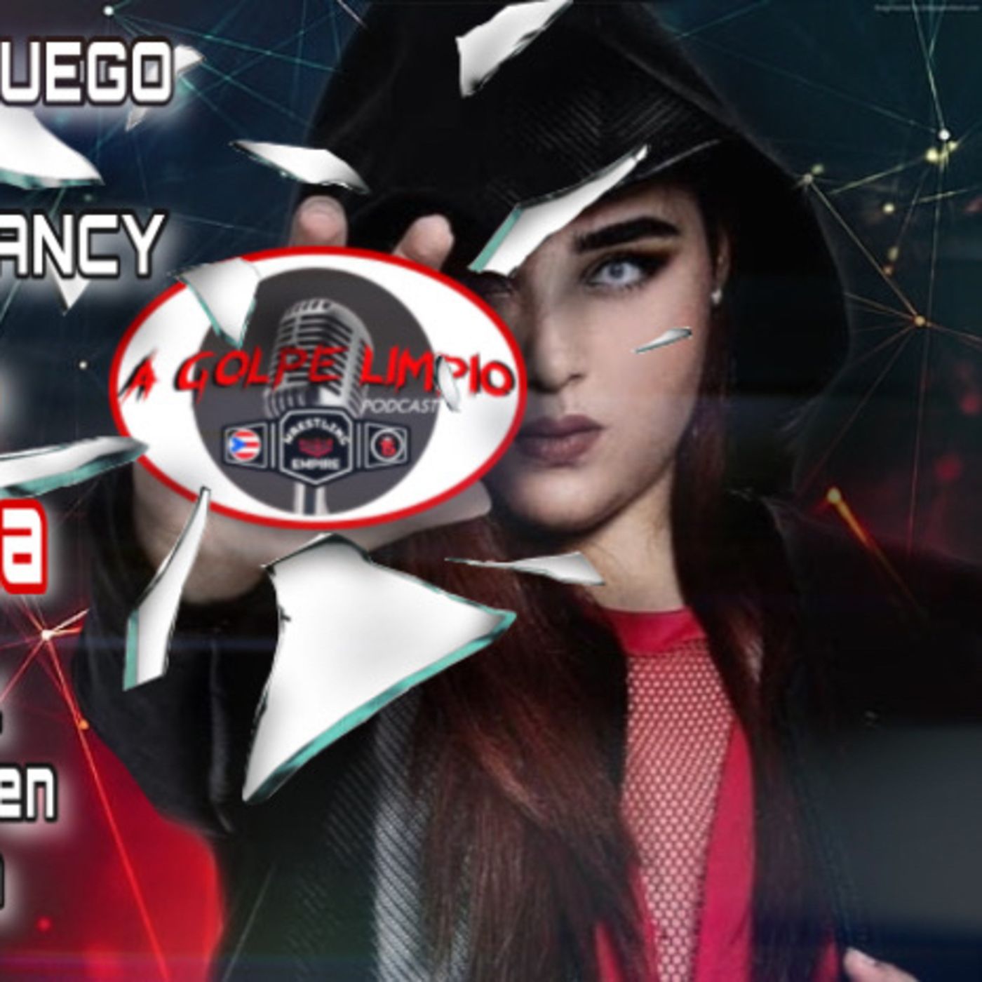 Wrestling EmpirePR: A GOLPE LIMPIO PODCAST®️