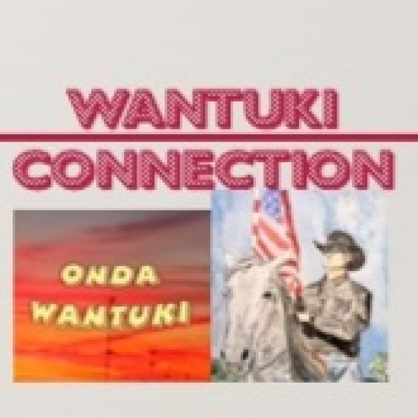 Wantuki Connection 12 - Hasta siempre Emilio - KWC episode artwork