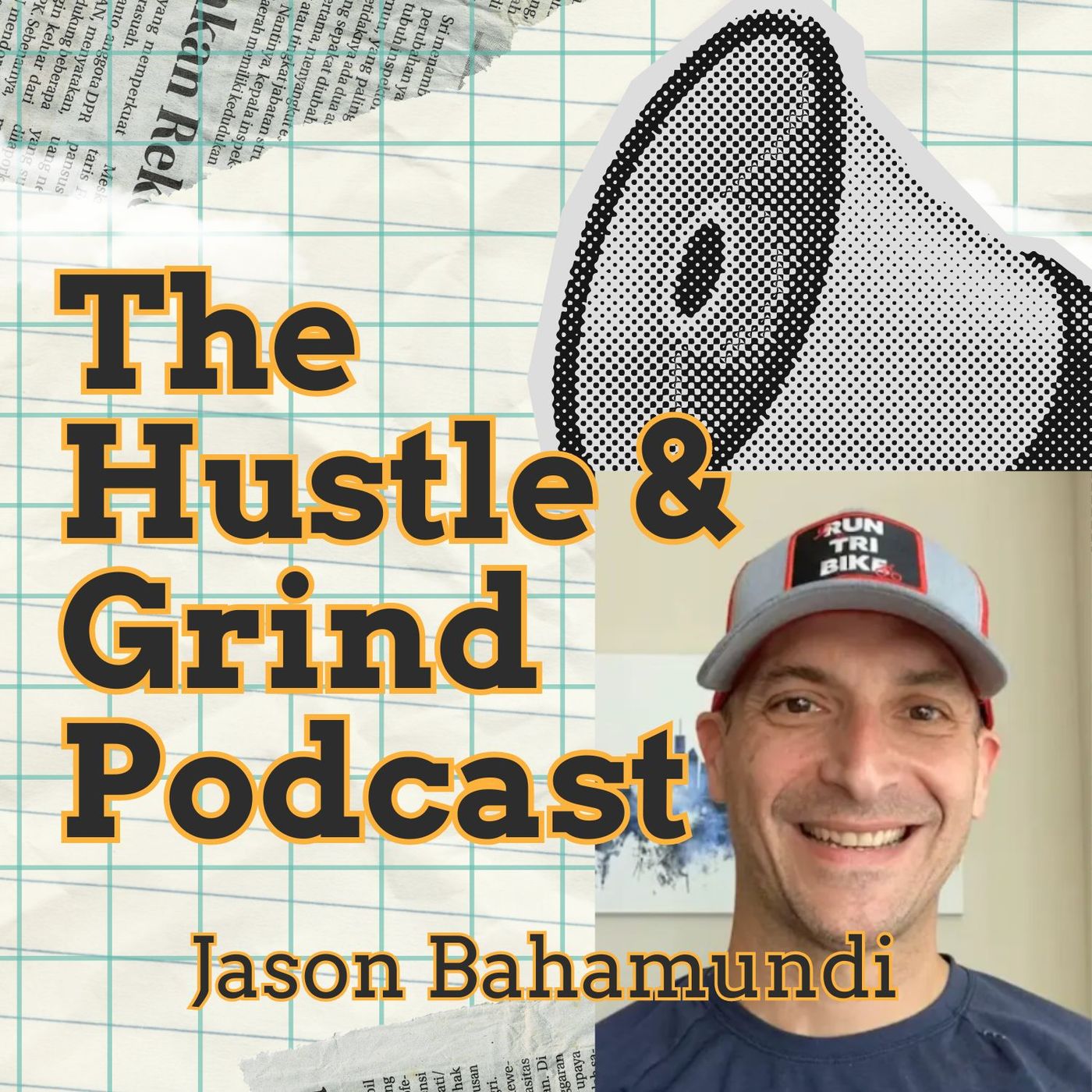 The Hustle & Grind Podcast