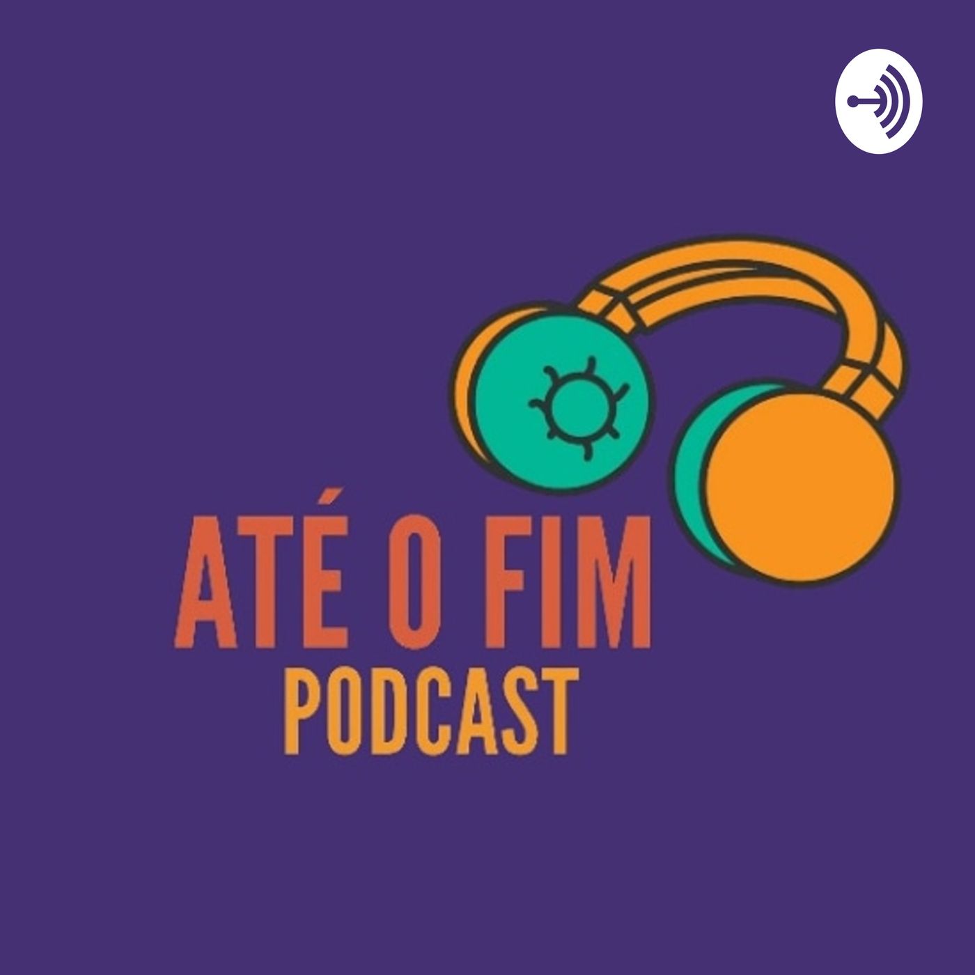 Até o Fim Podcast