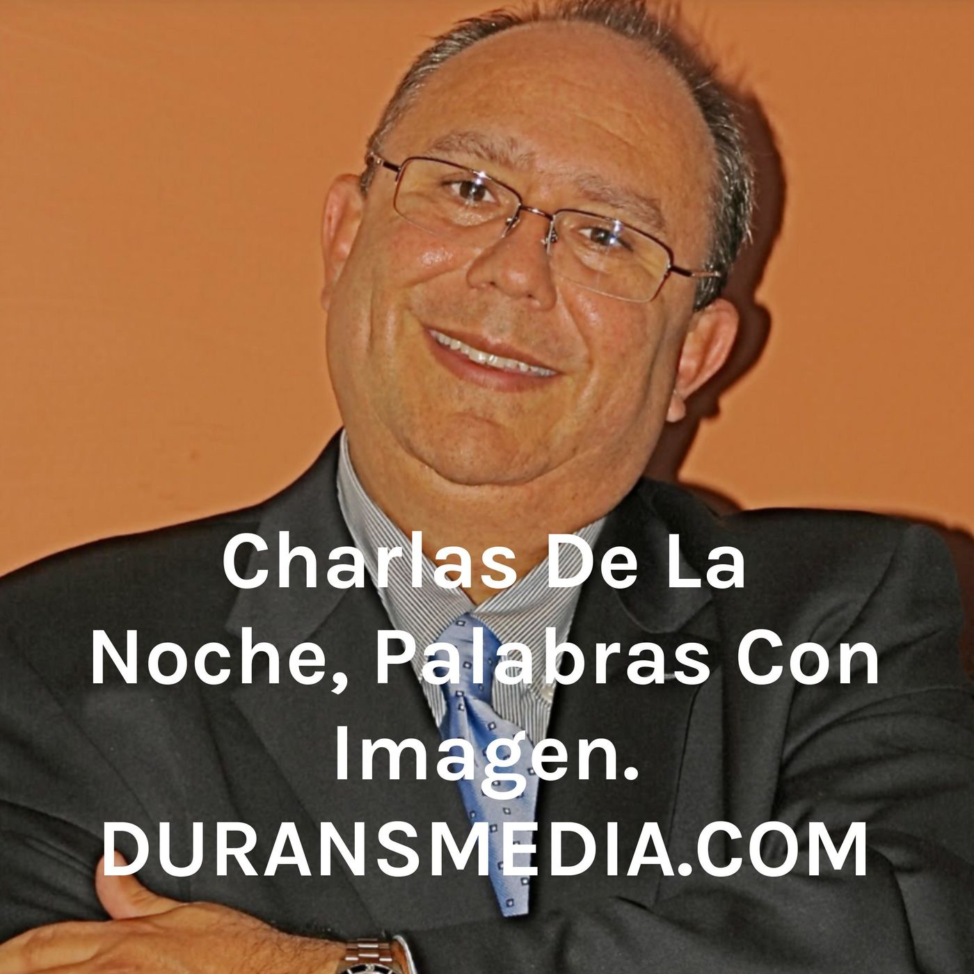 Charlas De La Noche, Palabras Con Imagen. DURANSMEDIA.COM