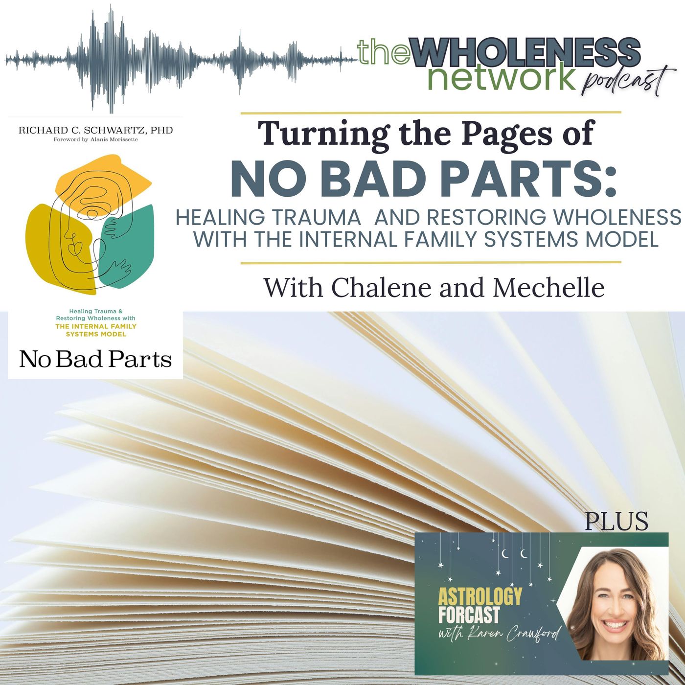 186. No Bad Parts: Healing Trauma and Restoring Wholeness with the Internal Family Systems Model  Intro and September Astrology episode artwork