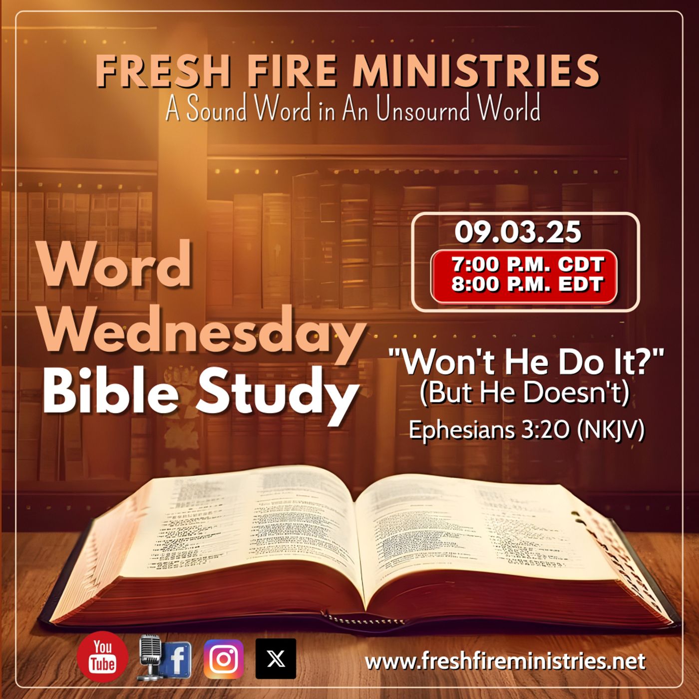 Word Wednesday Bible Study "Won't He Do It?" (But He Doesn't) Ephesians 3:20 (NKJV) episode artwork