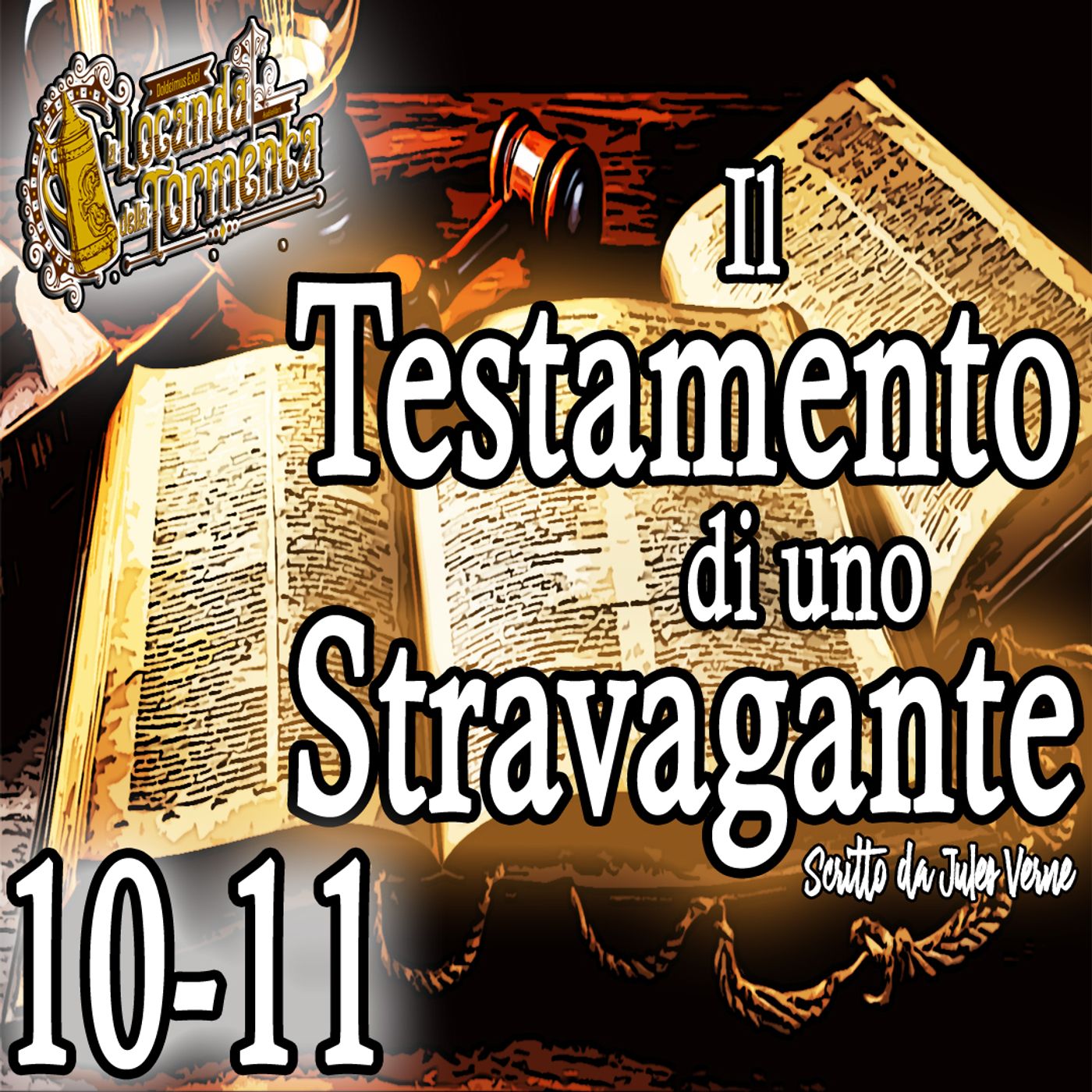 Jules Verne - Audiolibro Il Testamento di uno Stravagante - Parte I - Capitolo 10-11 episode artwork