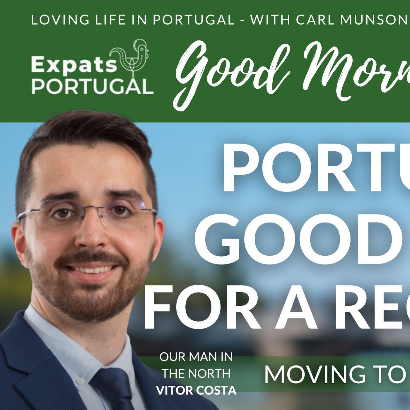 Portugal: Good place for a recession? Vitor Costa on Good Morning Portugal!