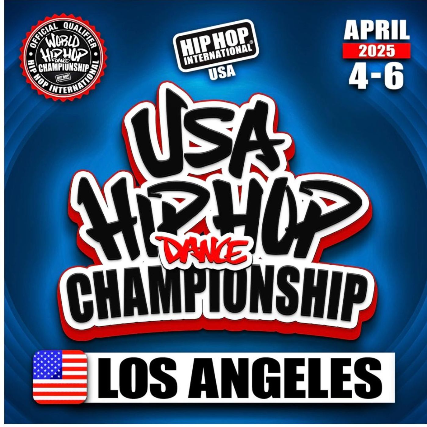 Howard Schwartz USA Hip Hop Dance Championship April 5 and 6 Burbank Marriott