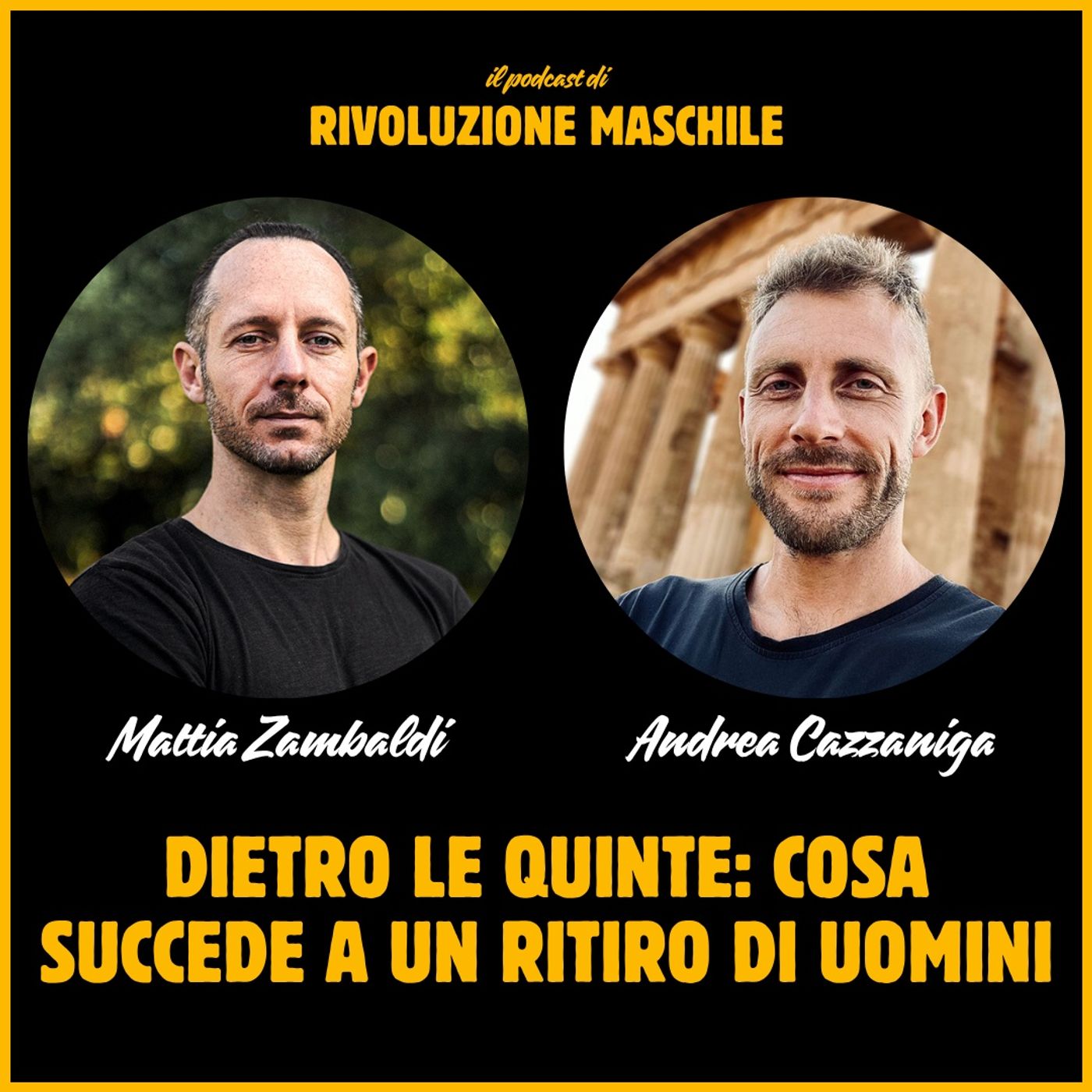 #63 Dietro le quinte: cosa succede a un ritiro di uomini episode artwork