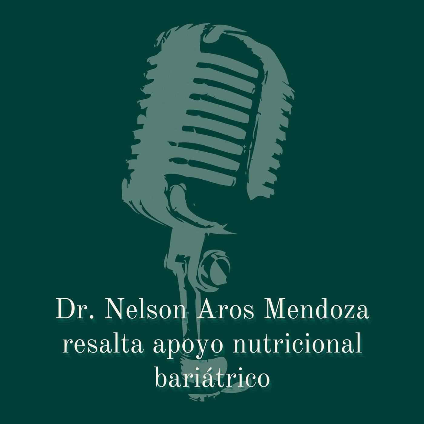 Dr Nelson Aros Mendoza