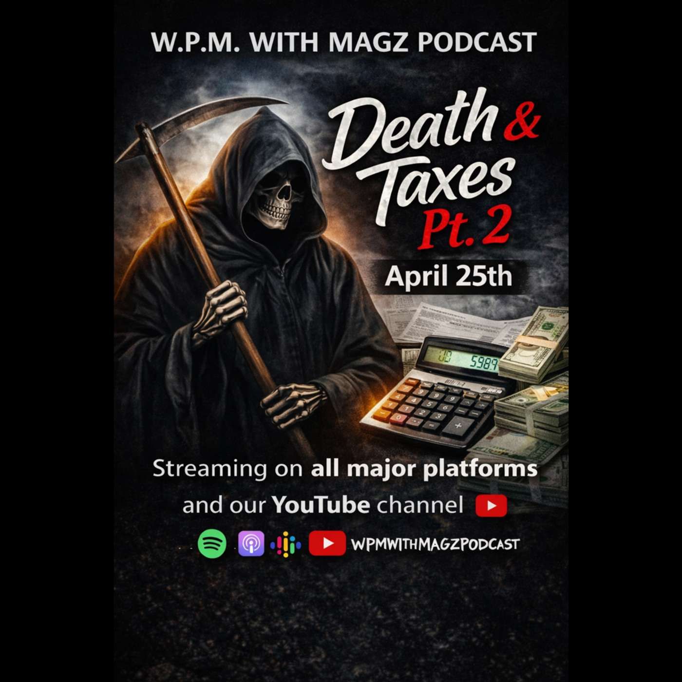 Death & Taxes Pt. 2 episode artwork