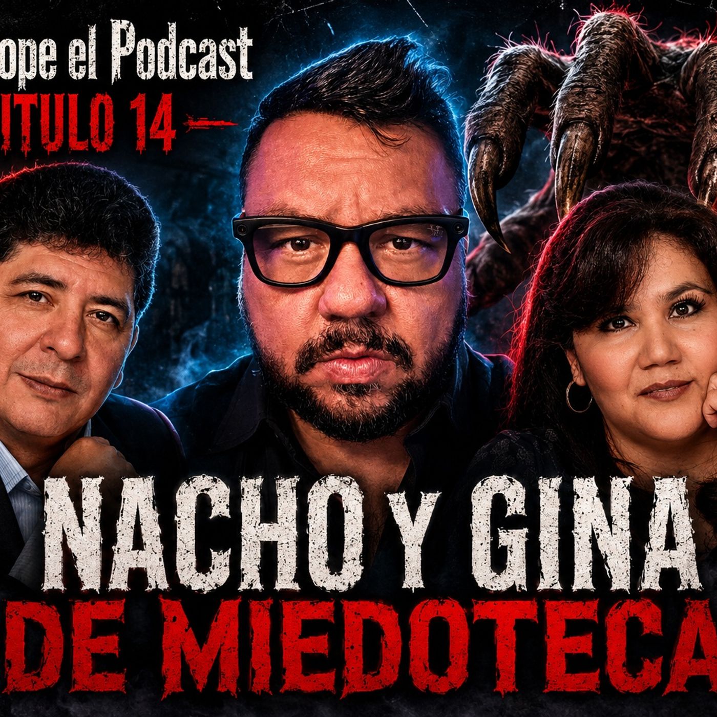 Miedoscope el Podcast Capitulo 14 Nacho y Gina de Miedoteca
