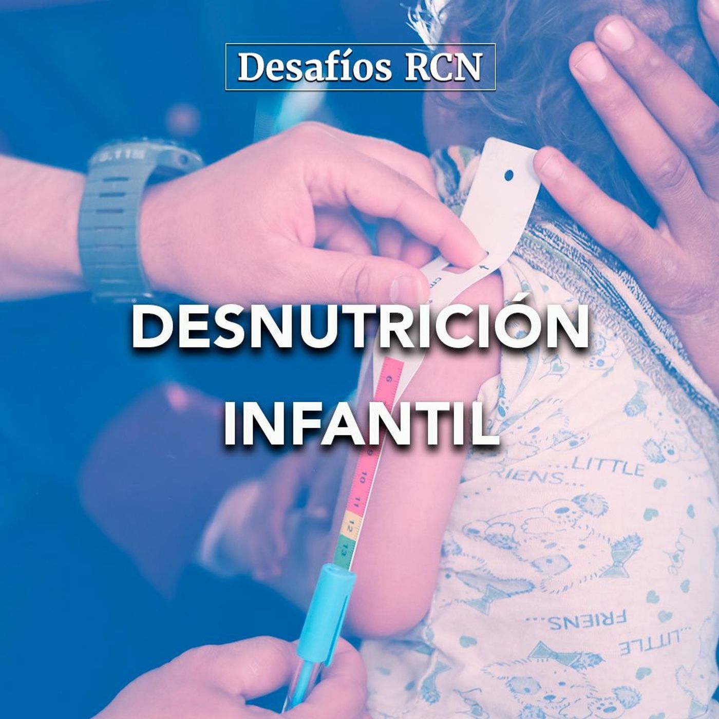 Desnutrición infantil | Desafíos RCN-Javeriana episode artwork