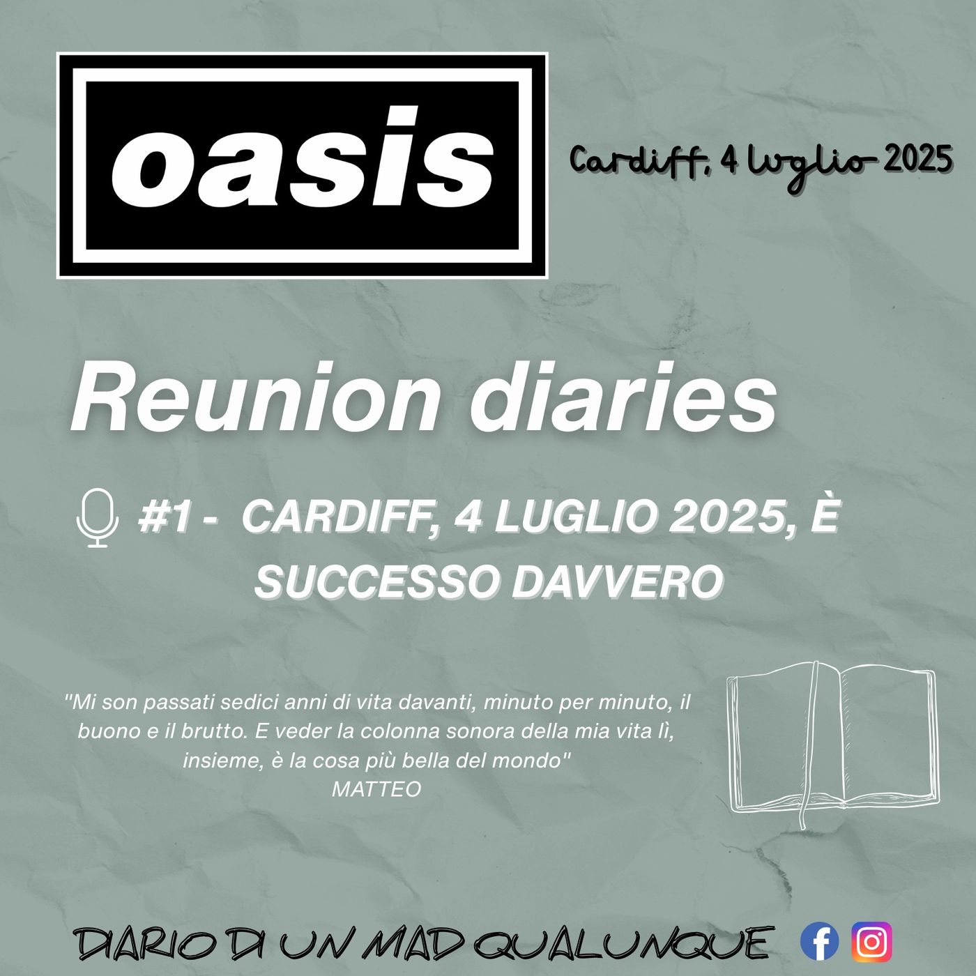 Oasis Reunion Diaries #1 - Cardiff 4 luglio 2025, è successo davvero episode artwork