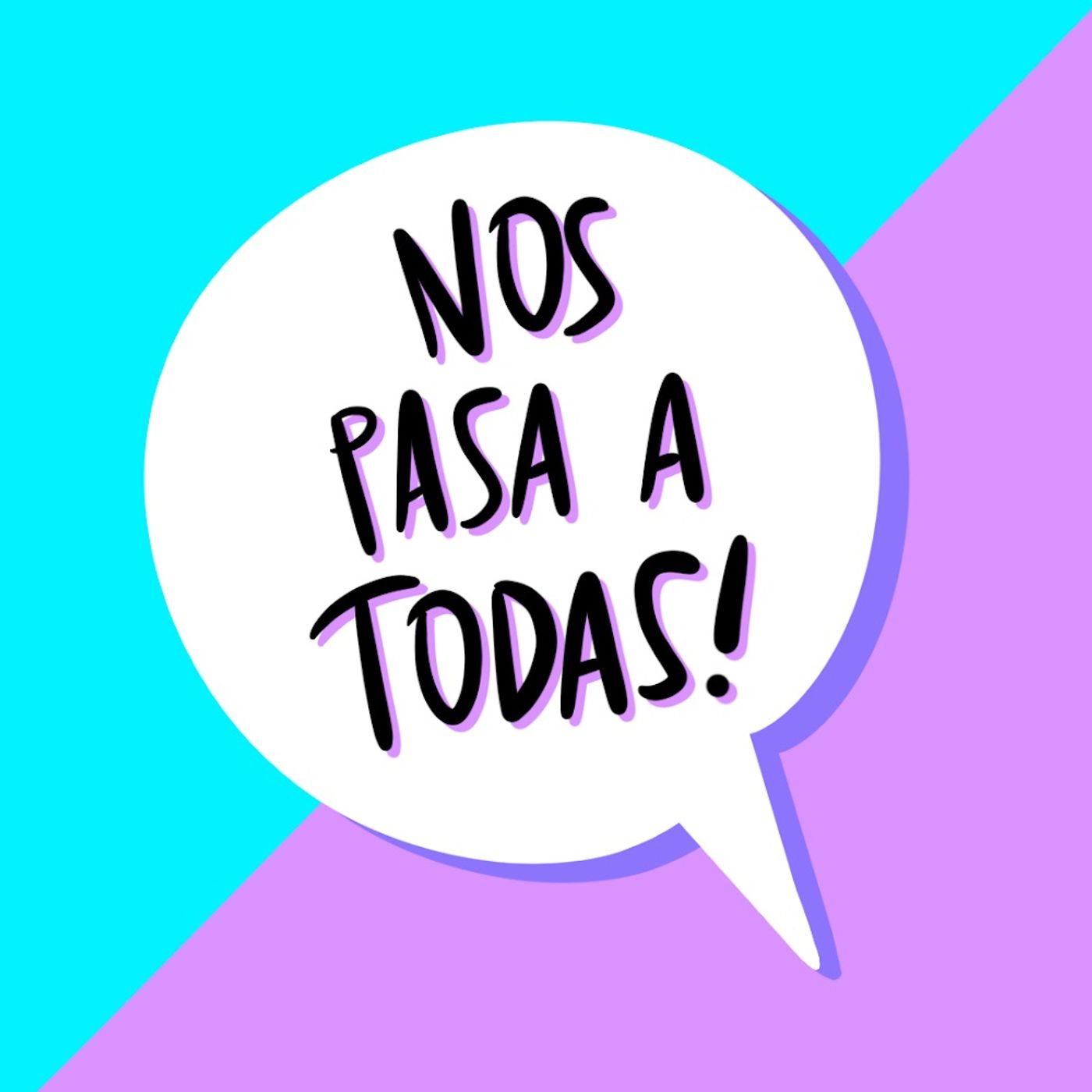 ¡Nos pasa a todas!