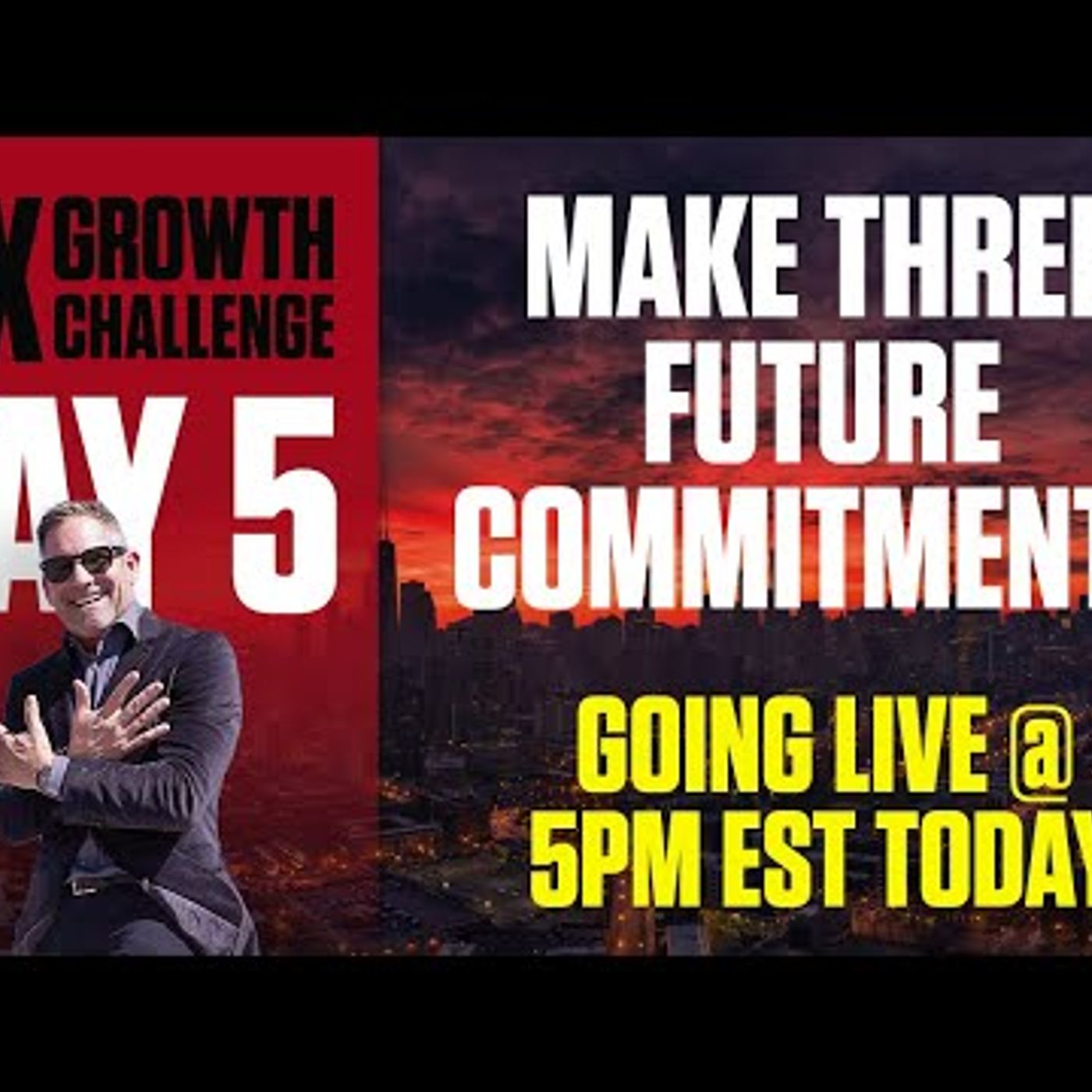 0092. 10X Growth Challenge - Day 5