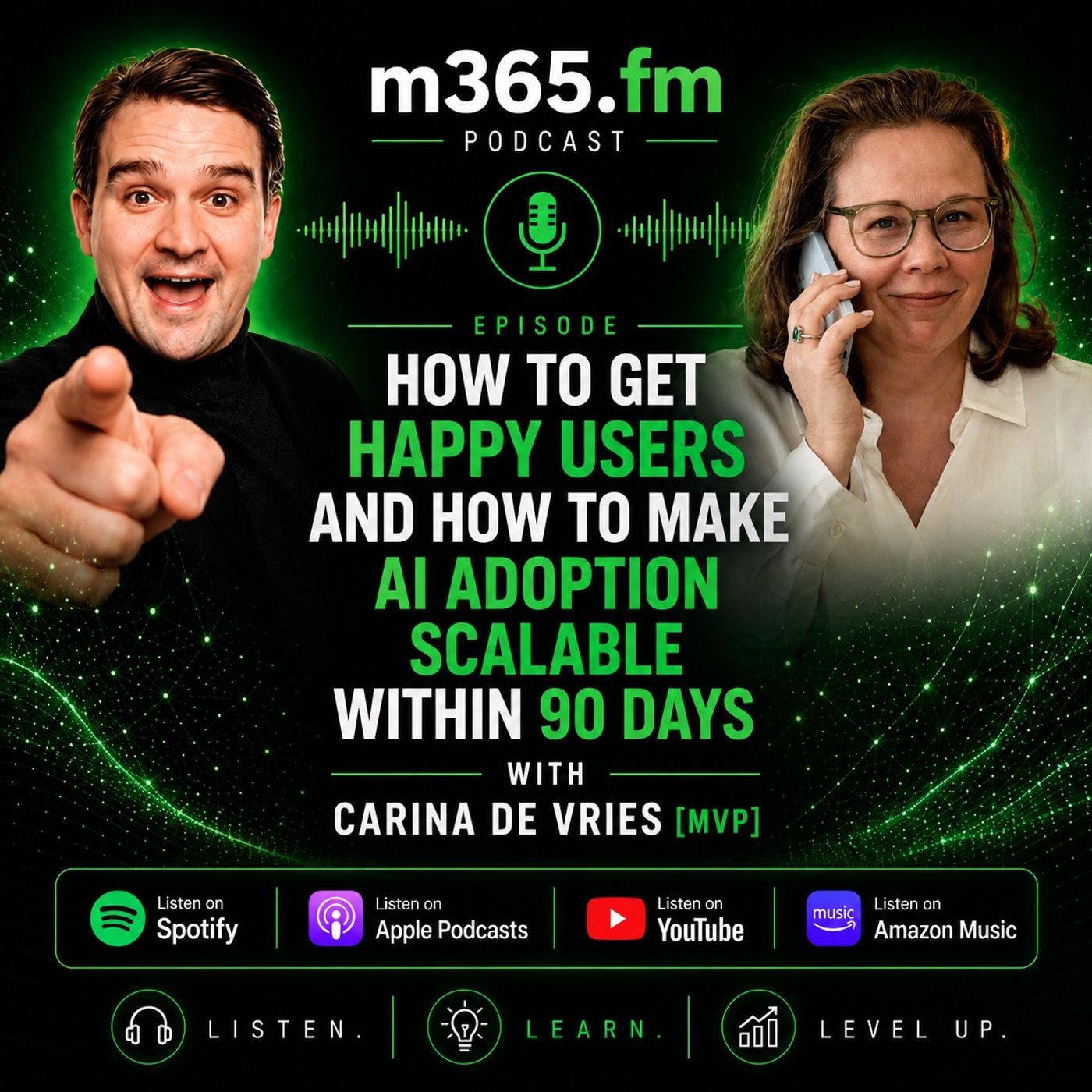 How to get happy users and how to make AI adoption scalable within 90 days with Carina de Vries [MVP]