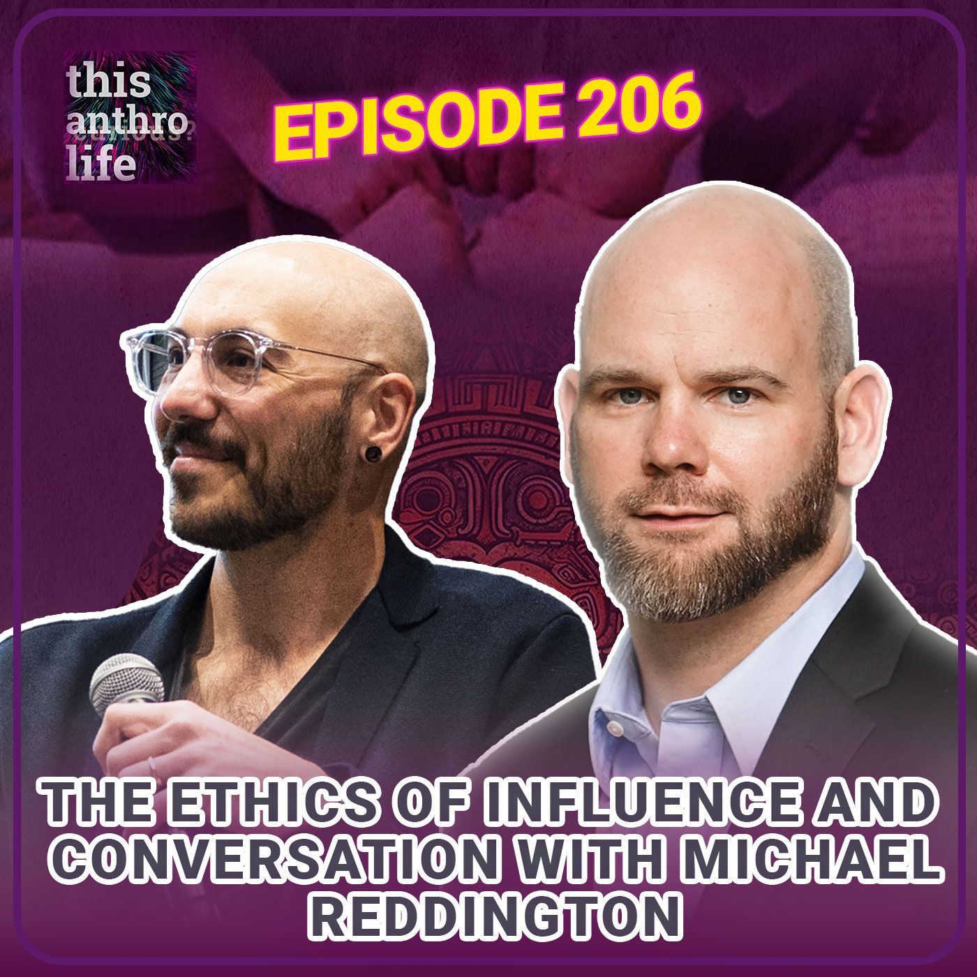 The Ethics of Influence and Conversation with Michael Reddington