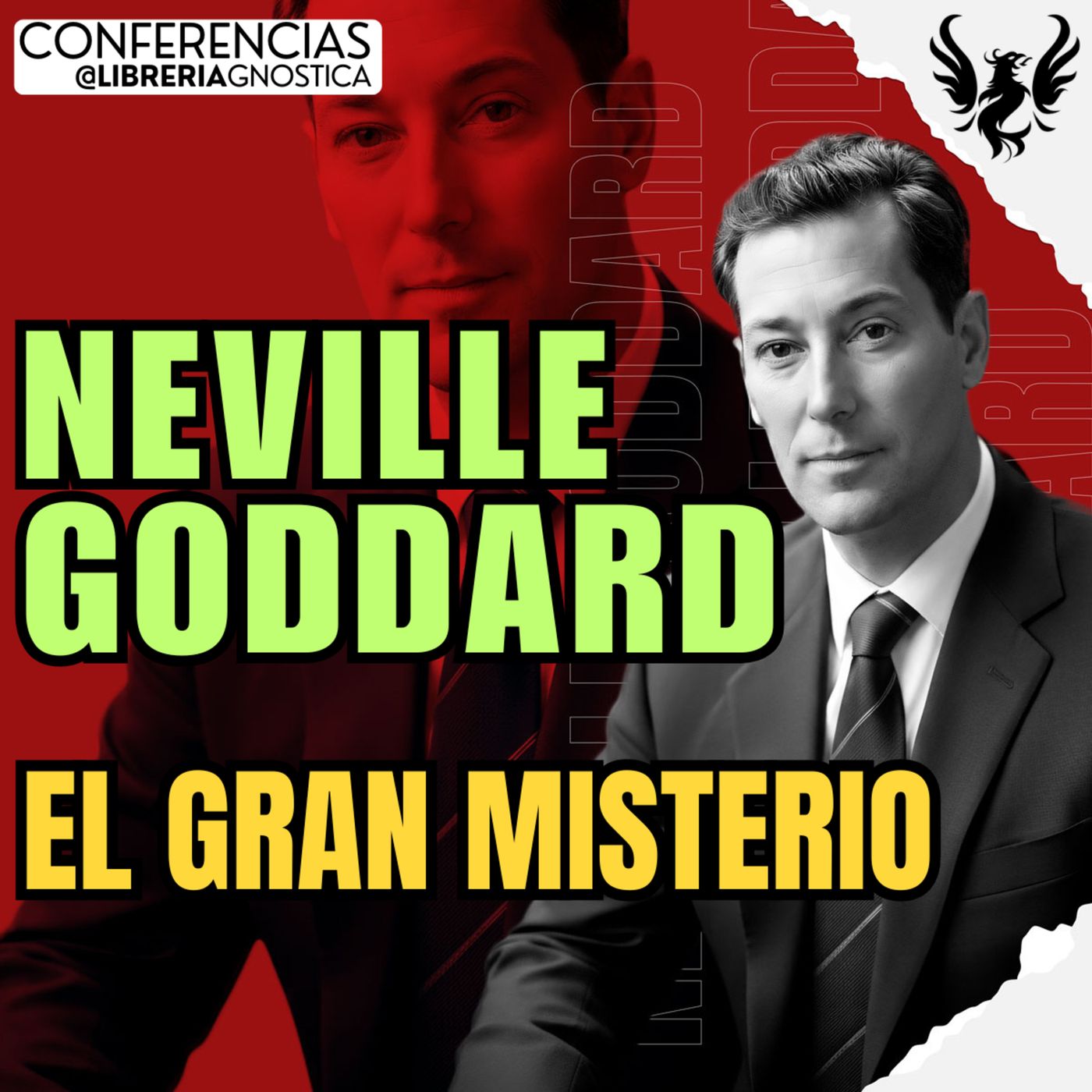 NEVILLE GODDARD ❯ El Gran Misterio ❯ 🔥 Conferencia Completa 💫 Ley de la Asuncion episode artwork