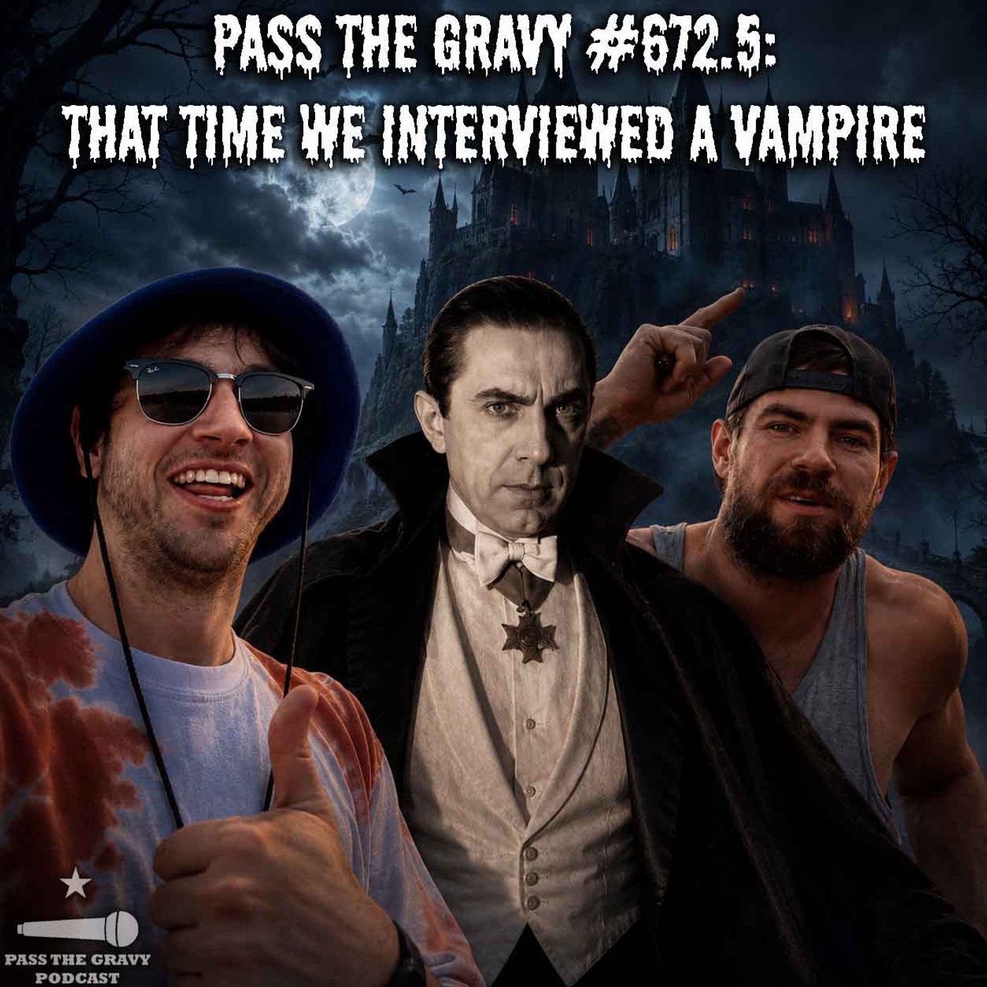 Pass The Gravy #672.5: That Time We Interviewed a Vampire episode artwork