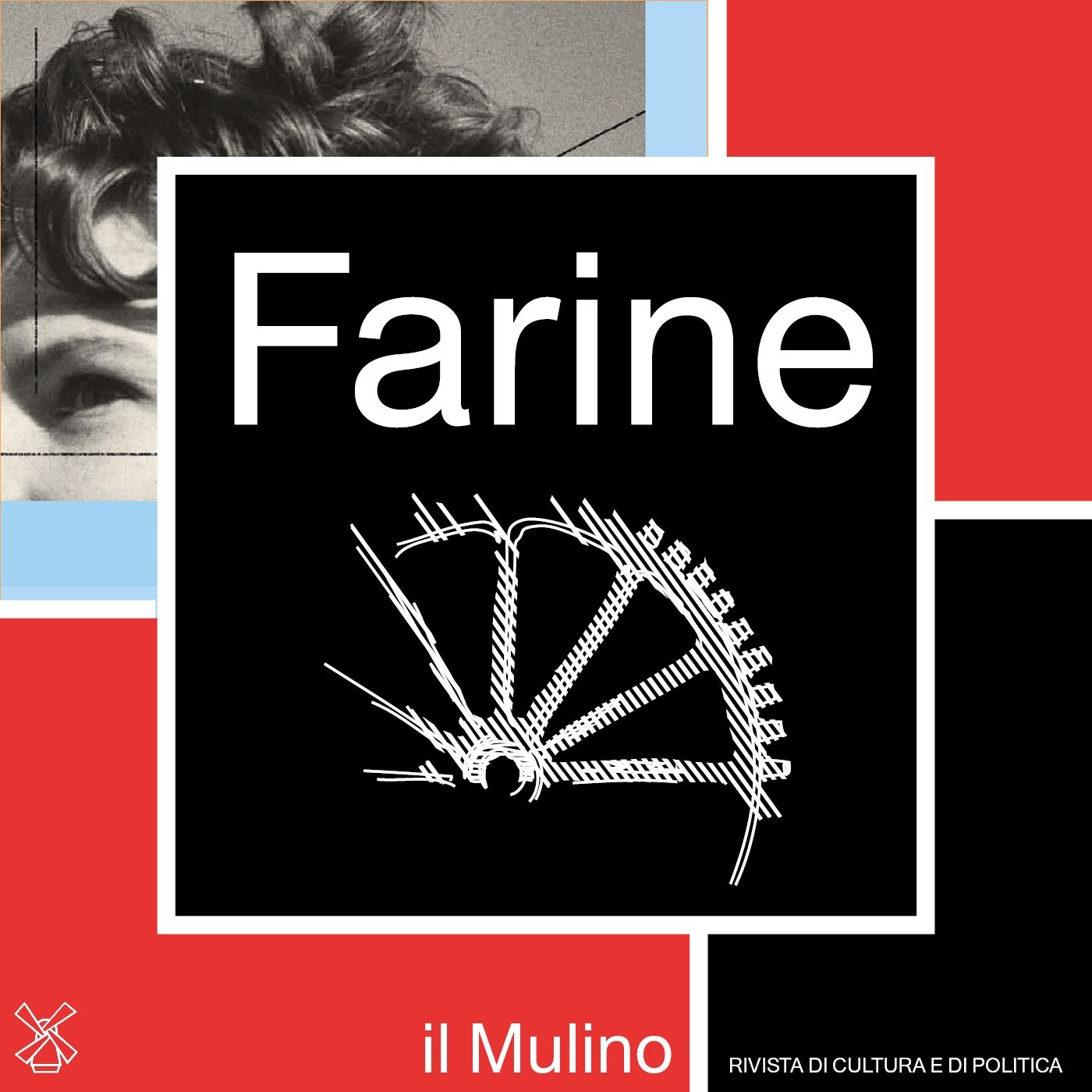 Farine, il podcast