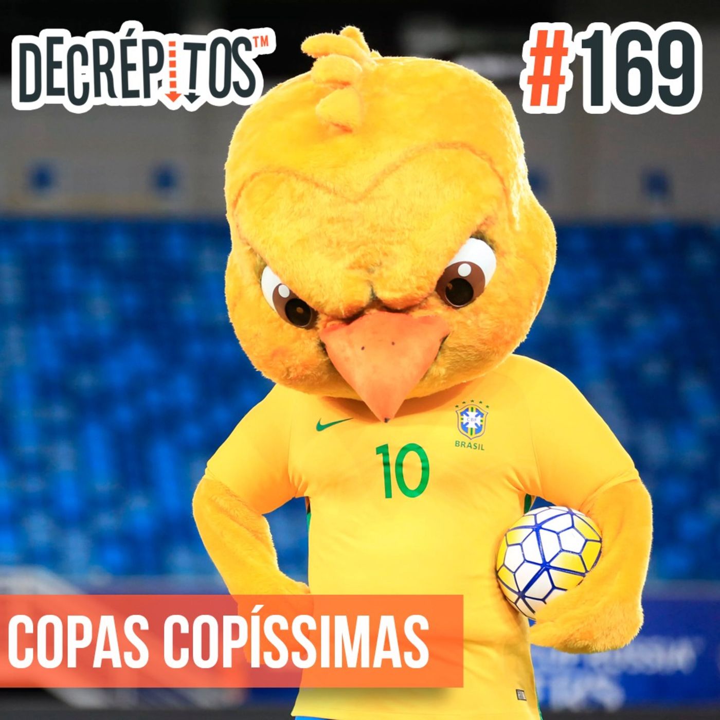 Decrépitos 169 – Copas Copíssimas