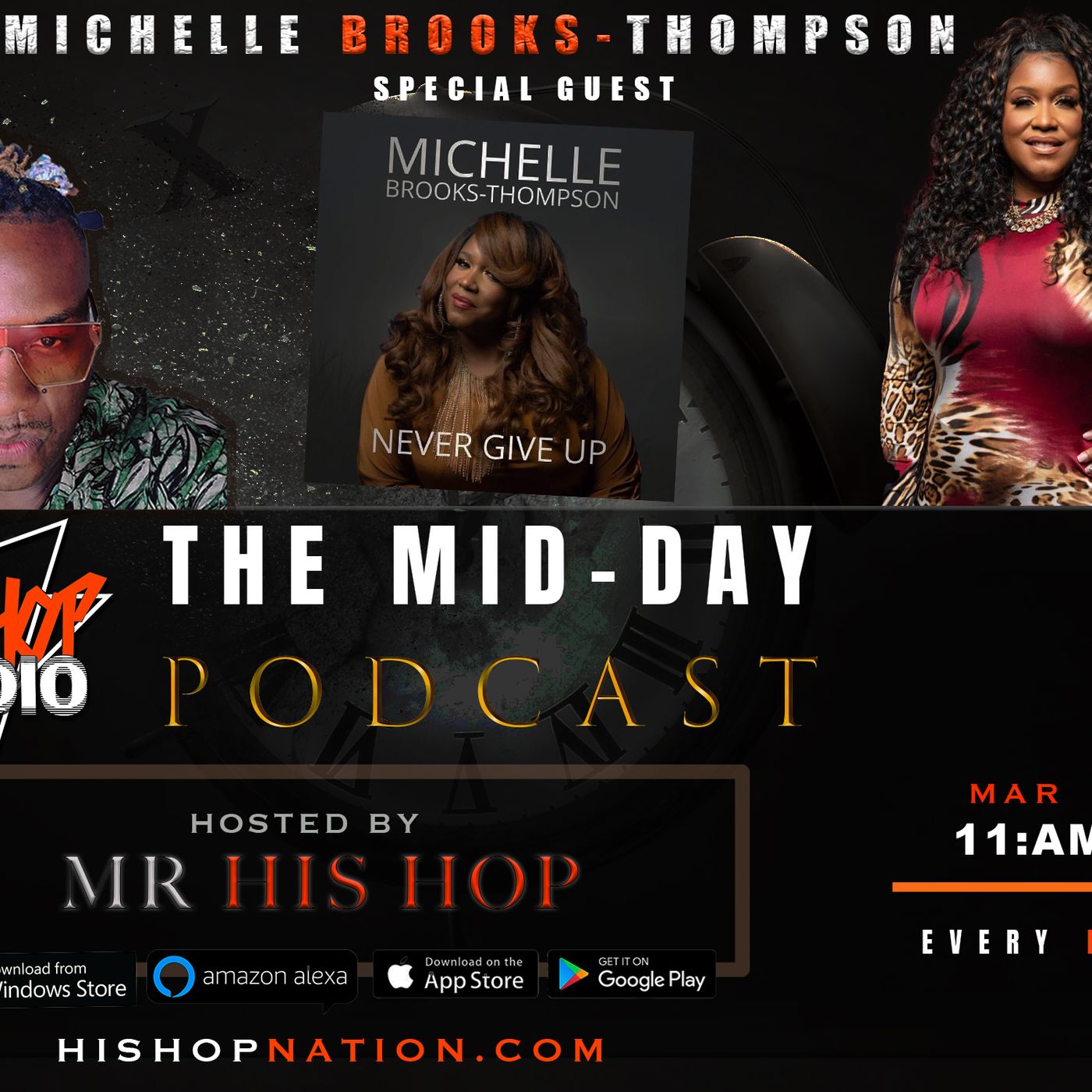EPISODE 92 - HIS HOP PODCAST NETWORK - MICHELLE BROOKS THOMSON ON HIS HOP RADIO