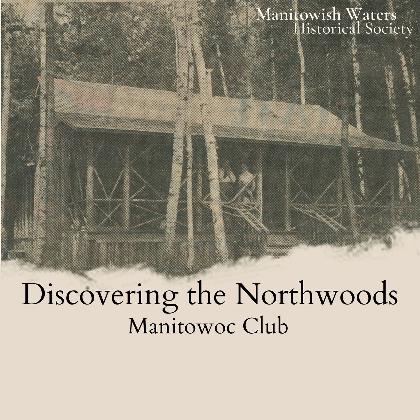 Discovering the Northwoods