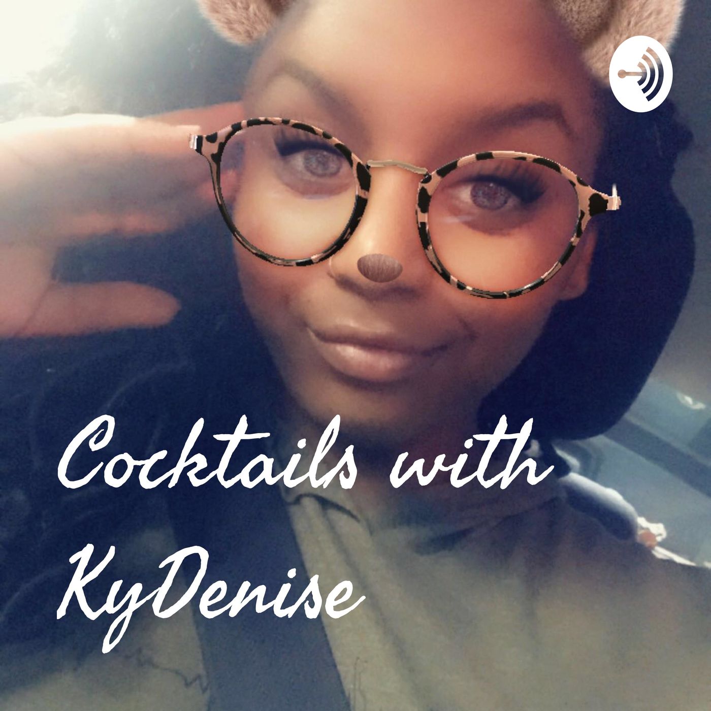 Cocktails with KyDenise podcast artwork