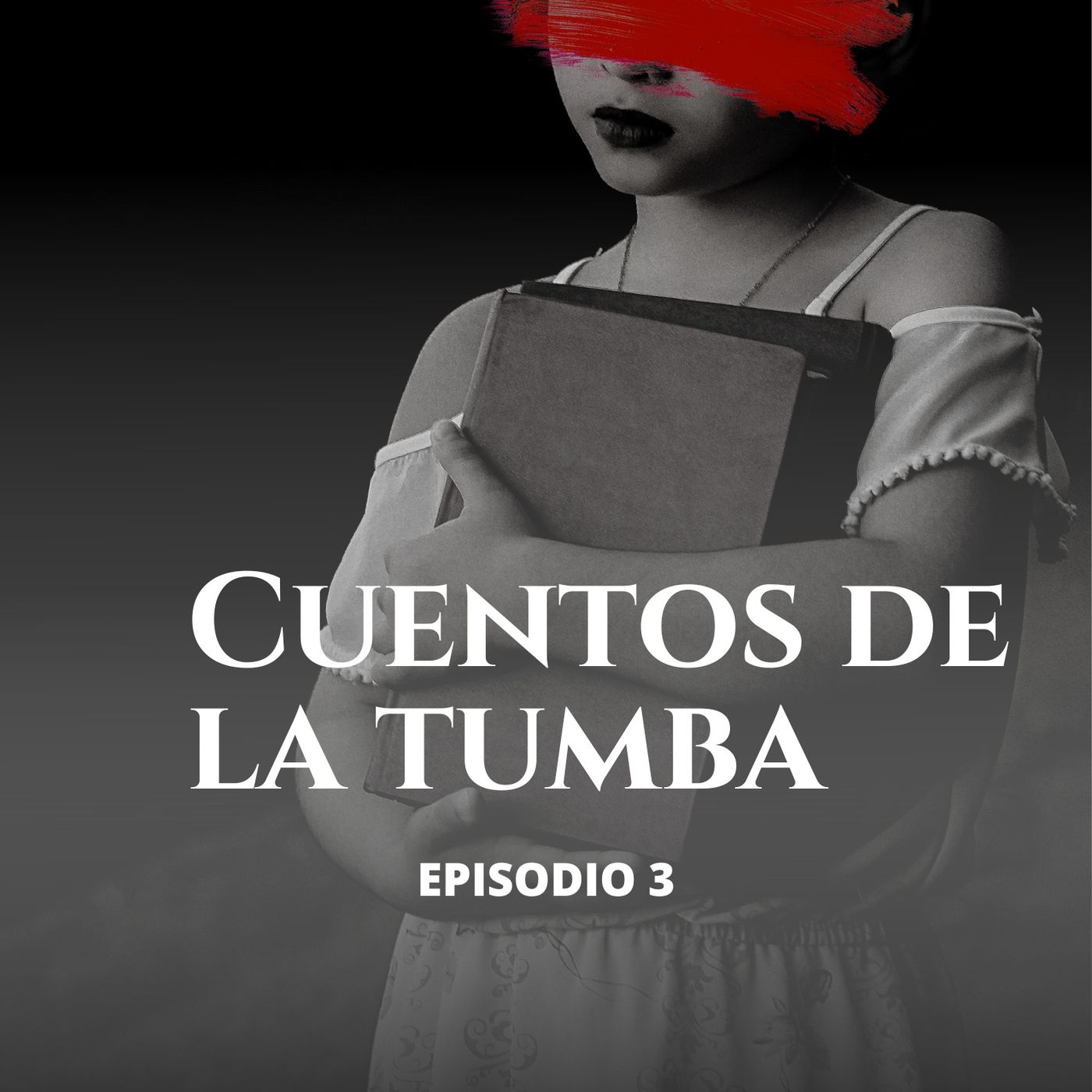 CUENTOS DE LA TUMBA