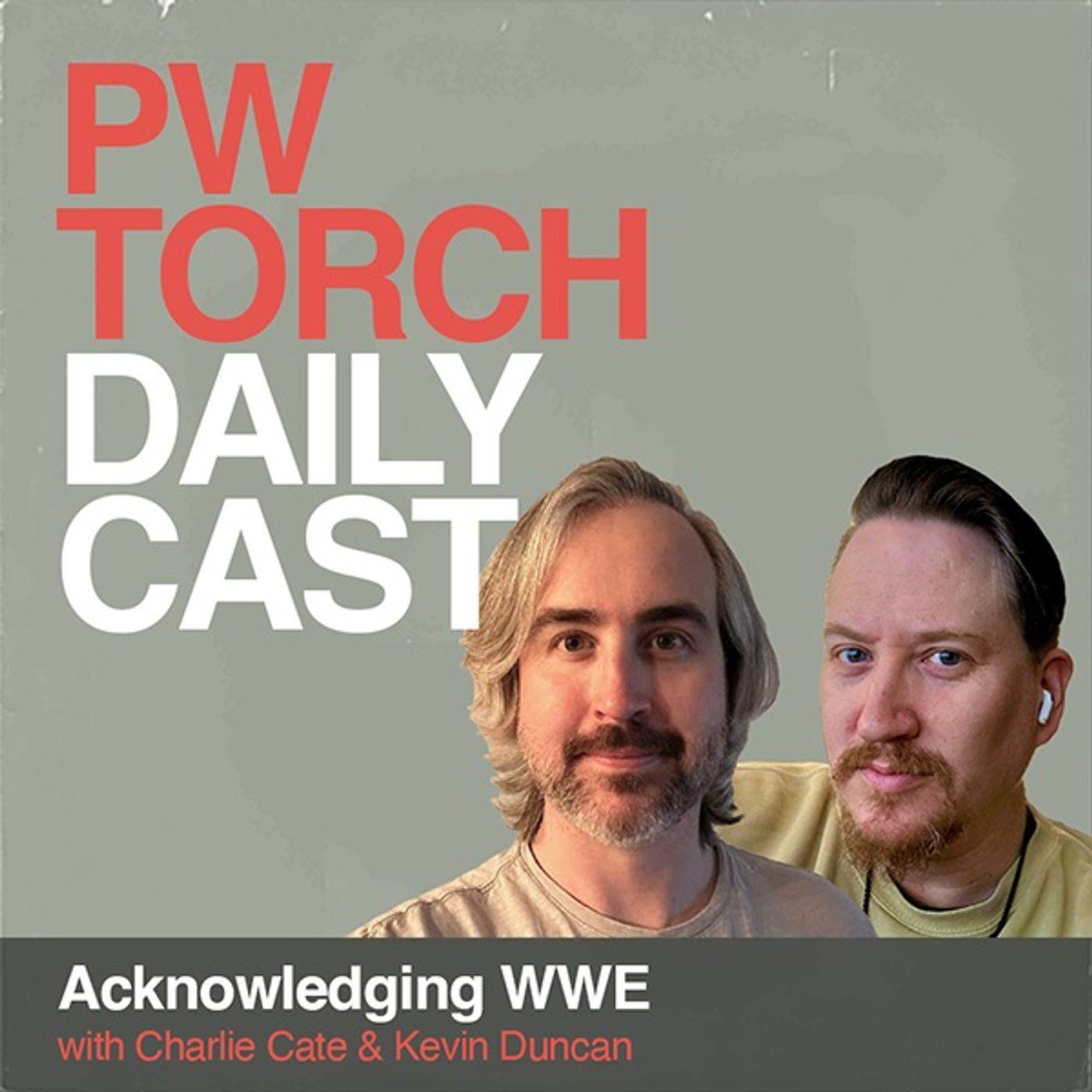 Acknowledging WWE - Kevin & Charlie discuss Drew McIntyre's epic entrance, Damian shows some fire, injuries witnessed in person, more