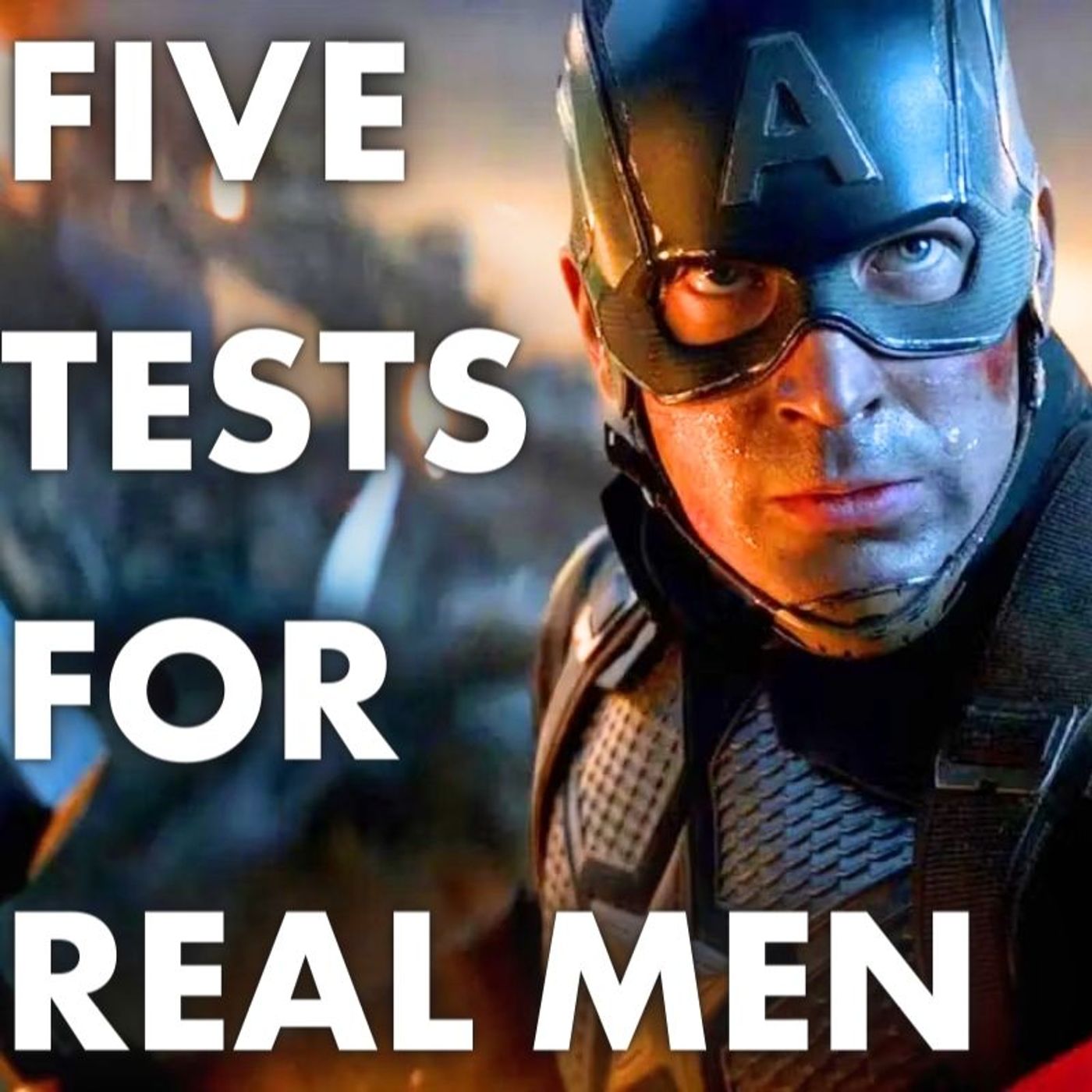 5 Tests Real Men Must Pass