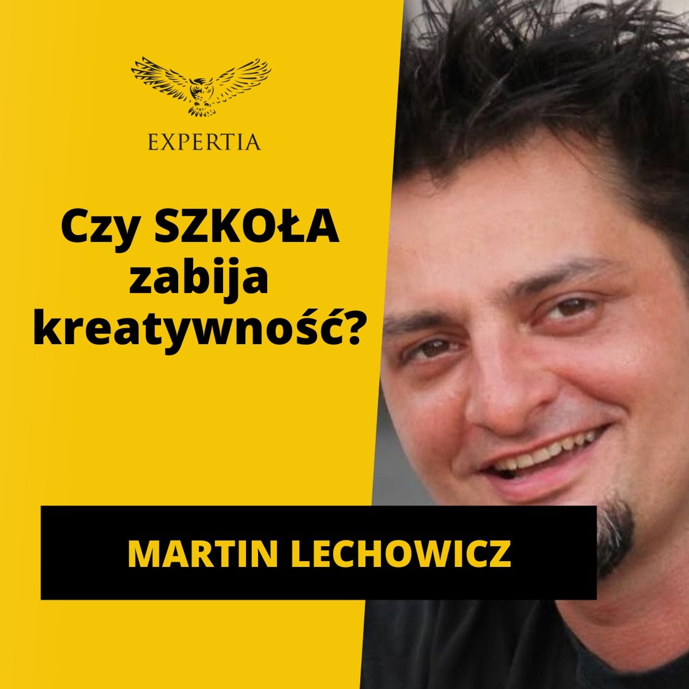 Jak pomimo STRACHU zacząć realizować MARZENIA? Wywiad z Martinem Lechowiczem episode artwork