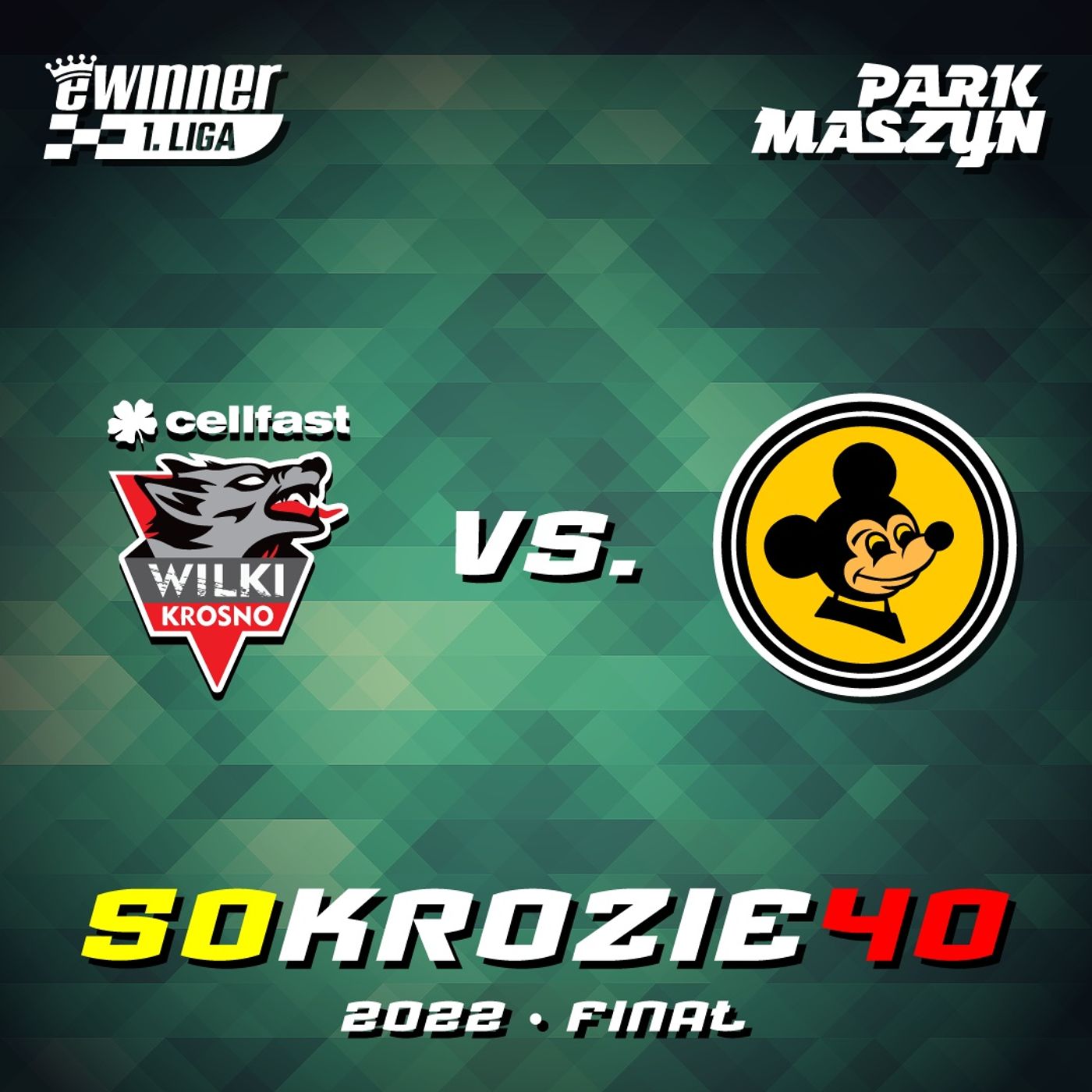 WILKI KROSNO vs. FALUBAZ ZIELONA GÓRA (EWINNER 1. LIGA 2022 - FINAŁ) episode artwork