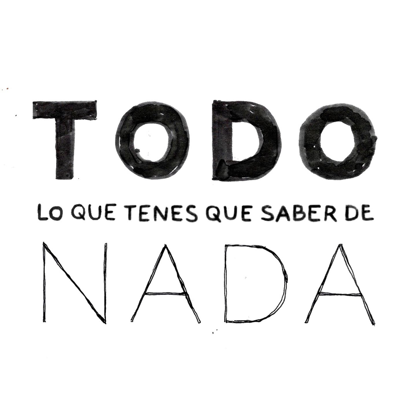 TODO DE NADA