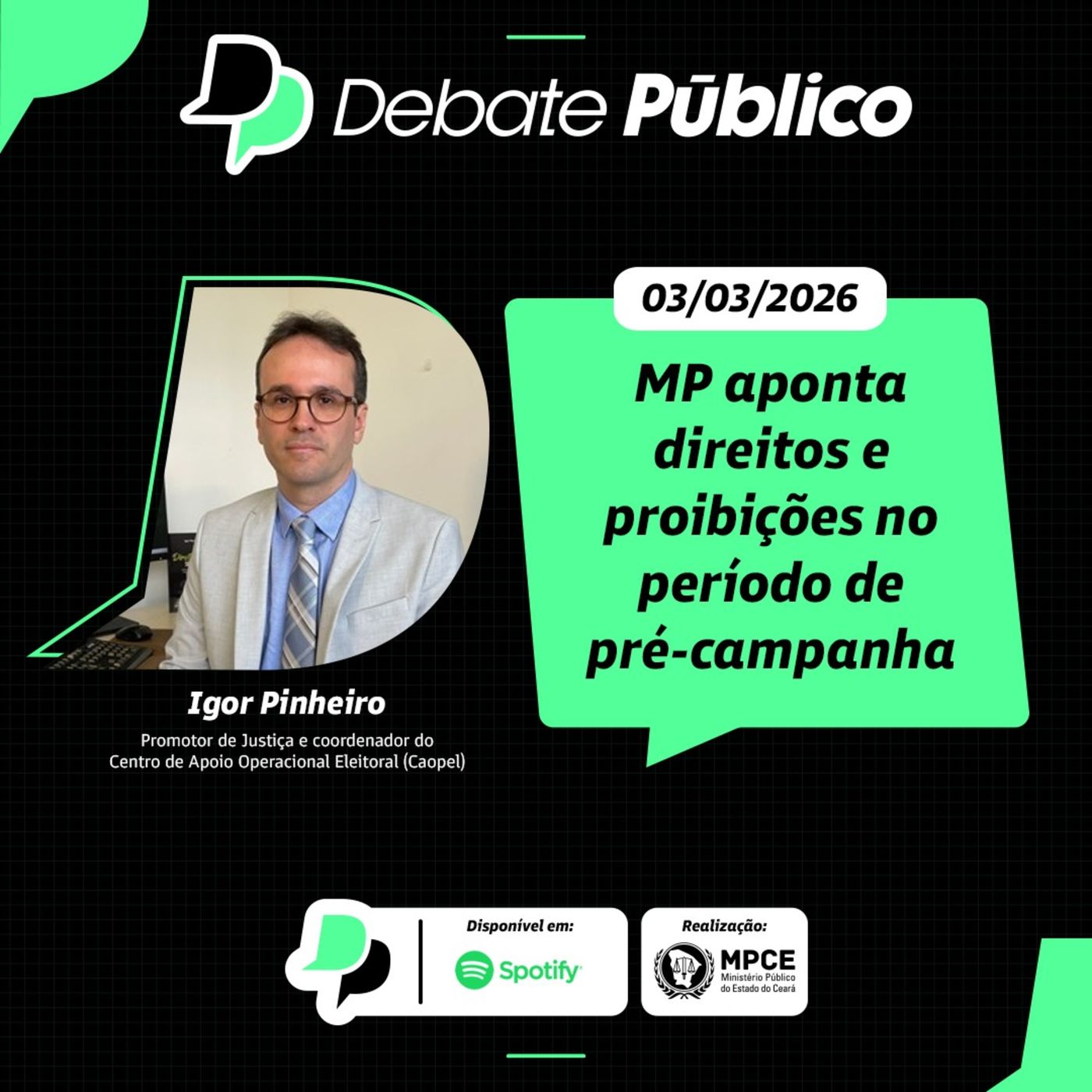 MP aponta direitos e proibições no período de pré-campanha eleitoral