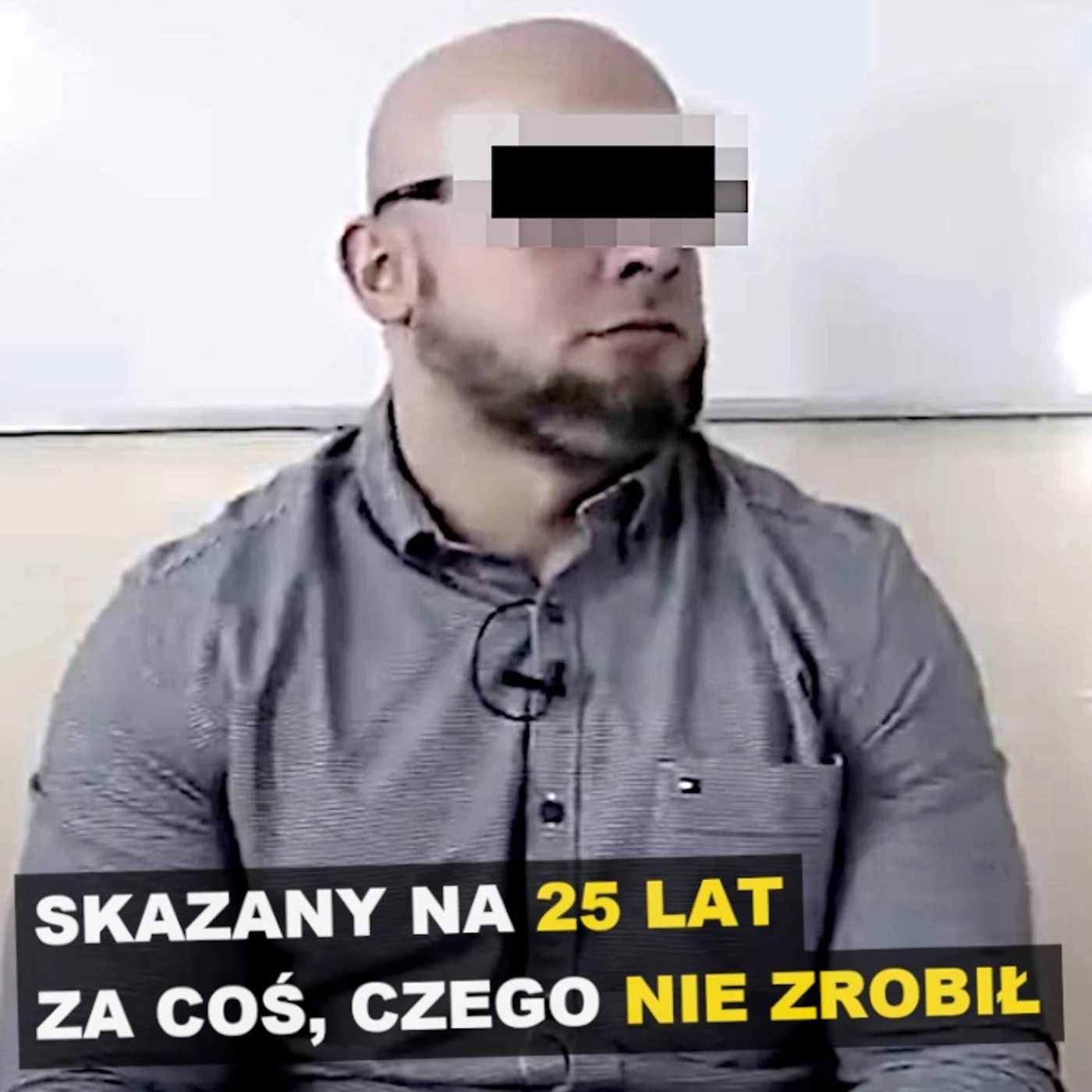 Skazany na 25 lat za coś, czego nie zrobił episode artwork