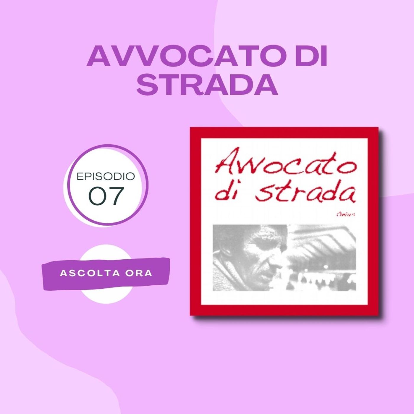 Avvocato di strada - con Antonio Mumolo