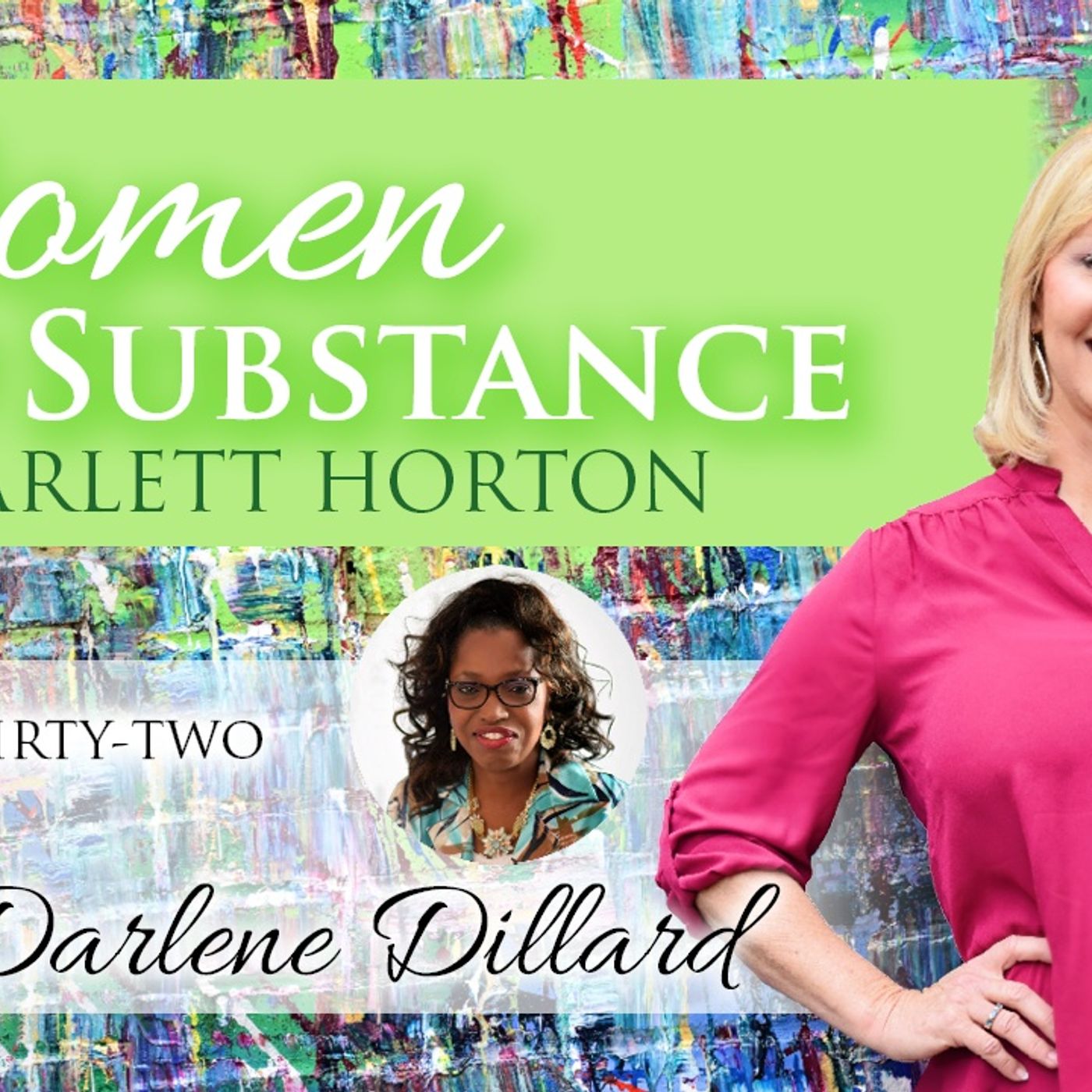 Women of Substance with Dr. Scarlett Horton