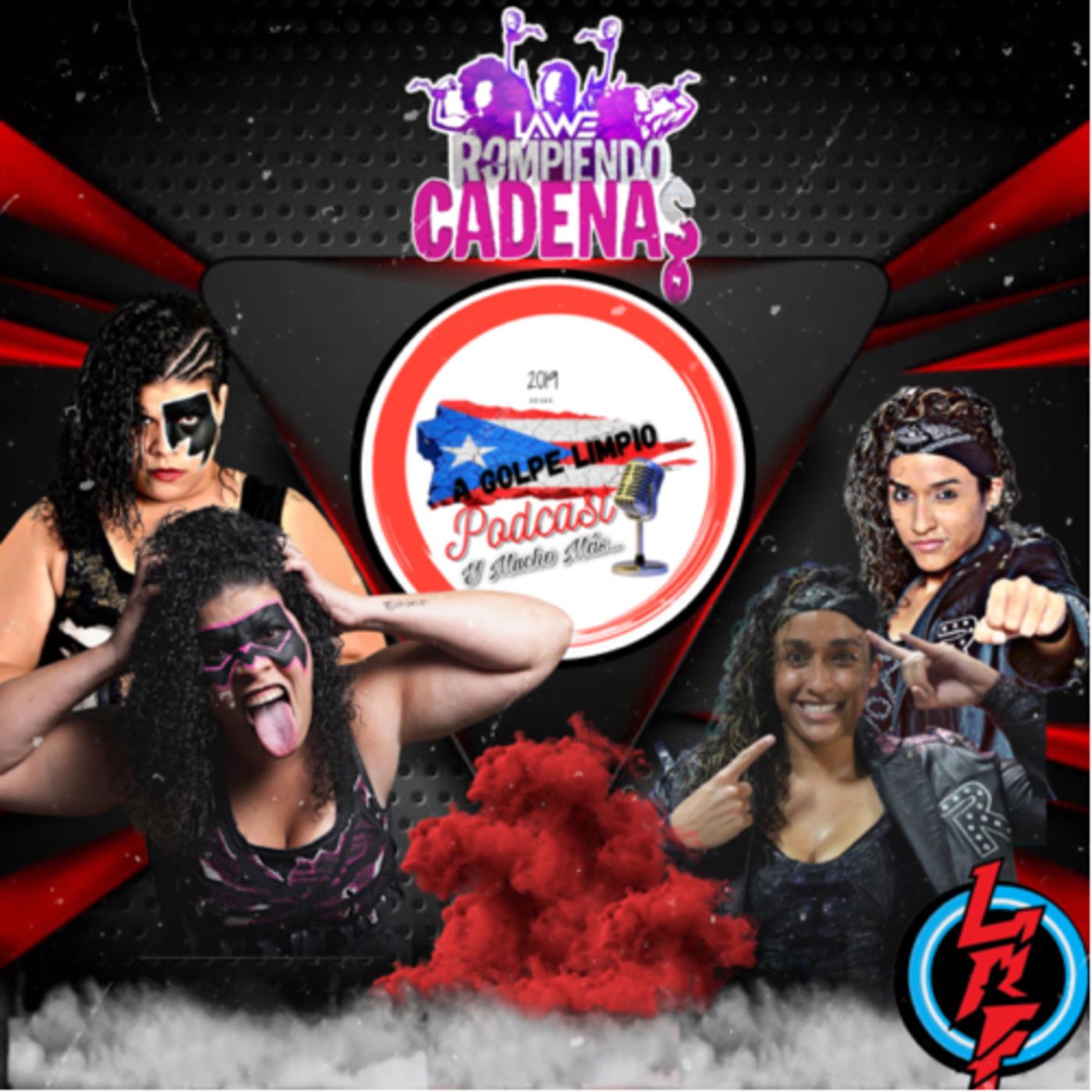 Wrestling EmpirePR: A GOLPE LIMPIO PODCAST®️
