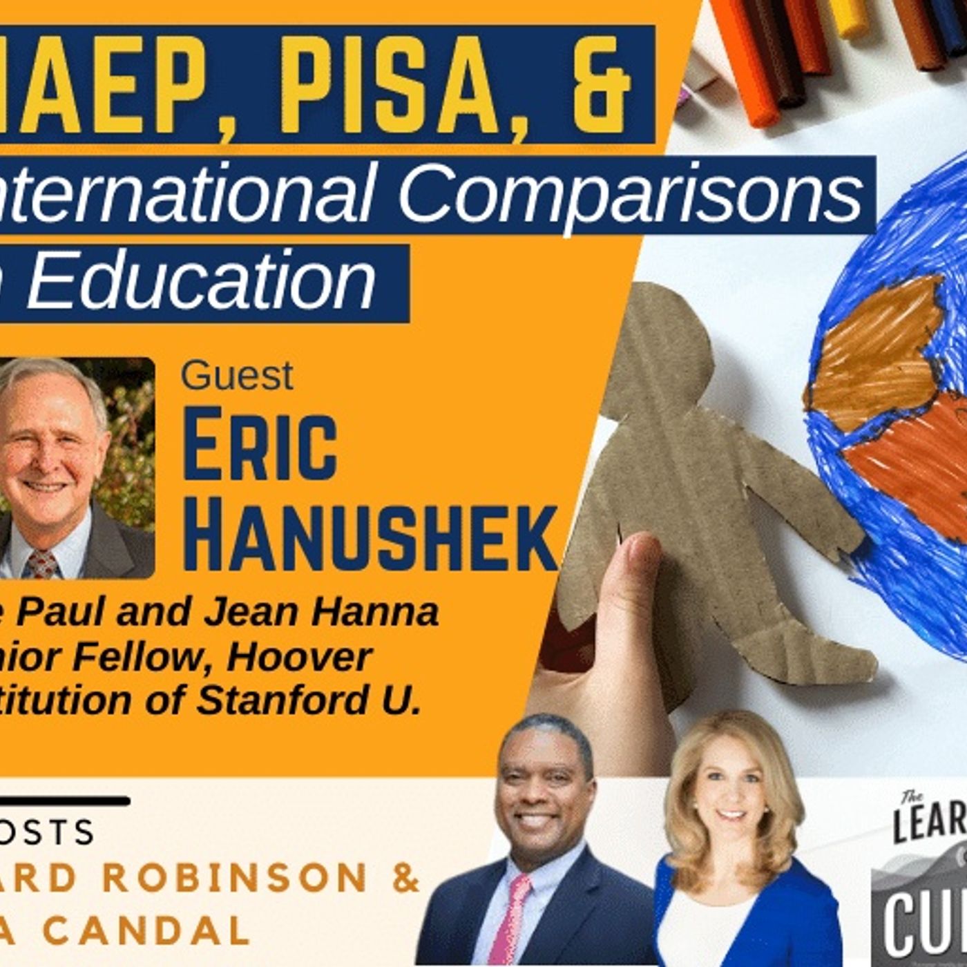 Hoover at Stanford’s Dr. Eric Hanushek on NAEP, PISA, & International ﻿Comparisons in Education episode artwork