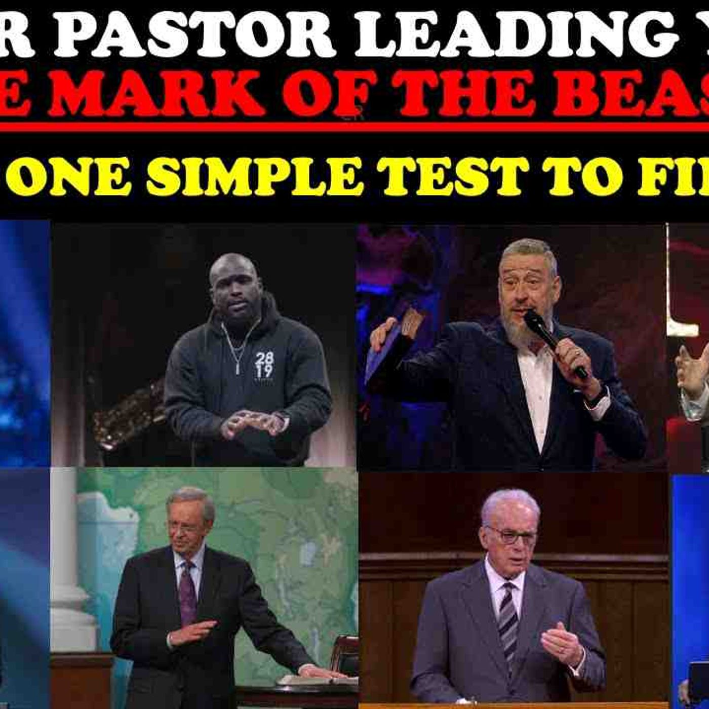 IS YOUR PASTOR LEADING YOU TO THE MARK OF THE BEAST_ HERE_S ONE SIMPLE TEST TO FIND OUT(MP3_160K)