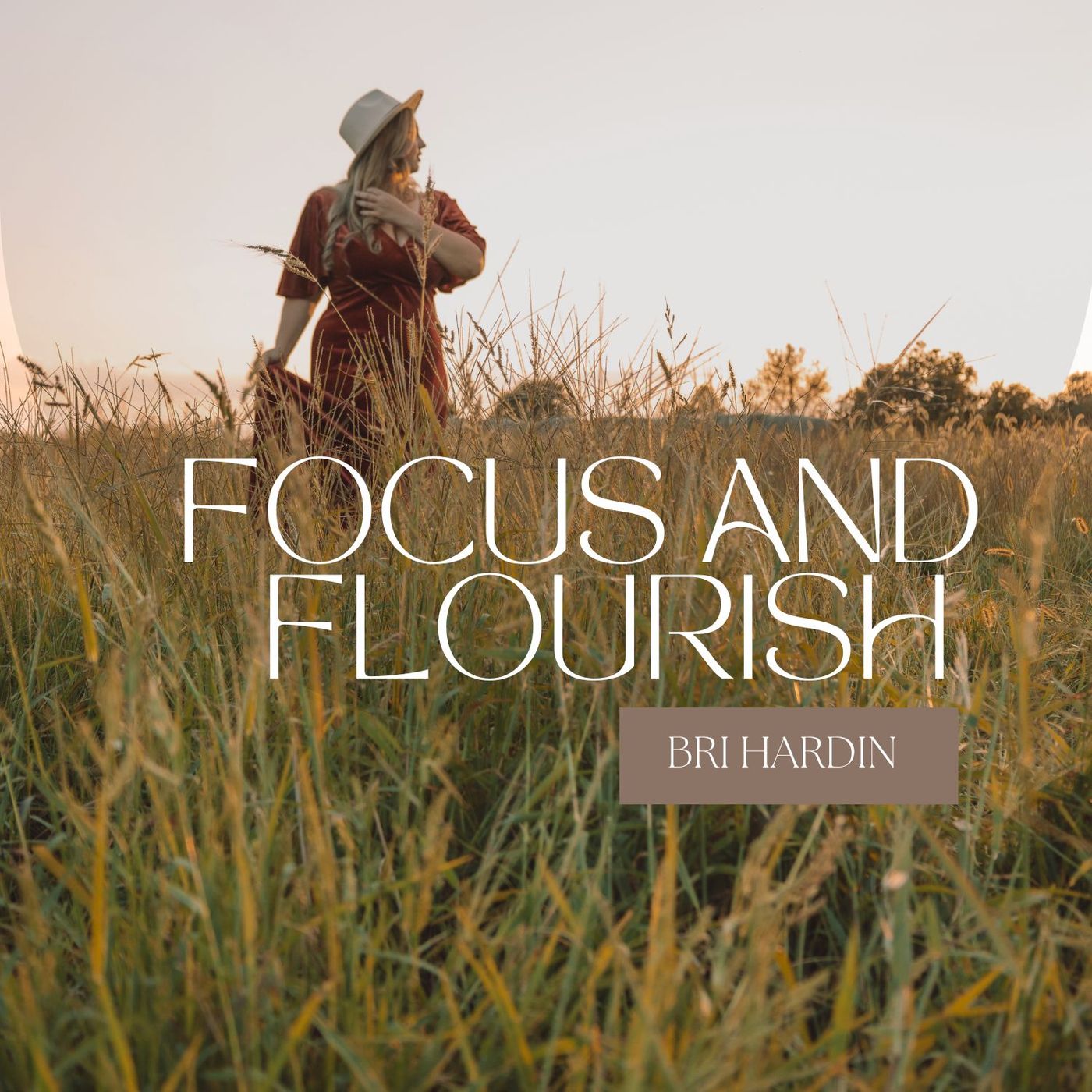Focus and Flourish