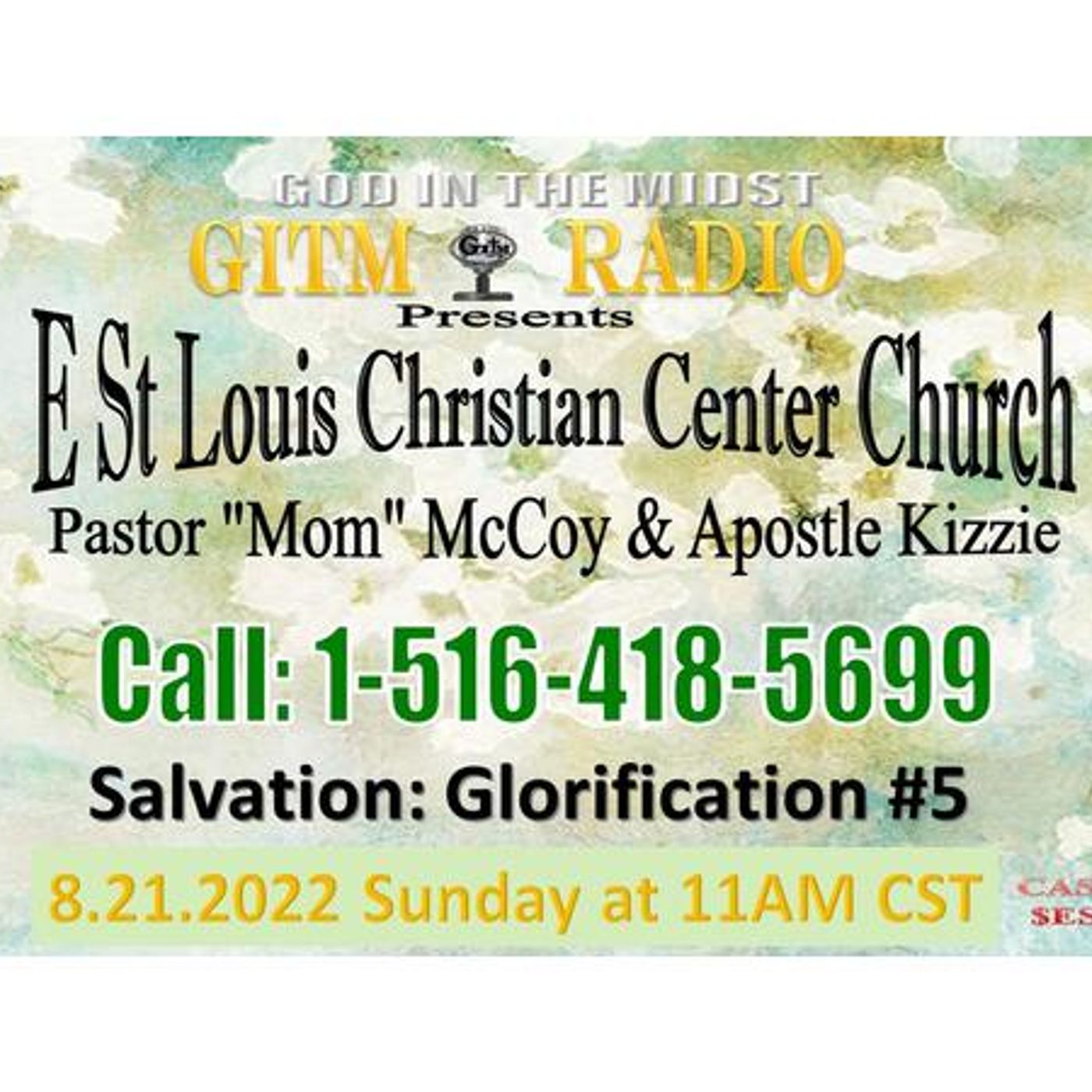 8.21.22 GITM RADIO:ESLCCChurch Svc: SALVATION:GLORIFICATION#5 episode artwork