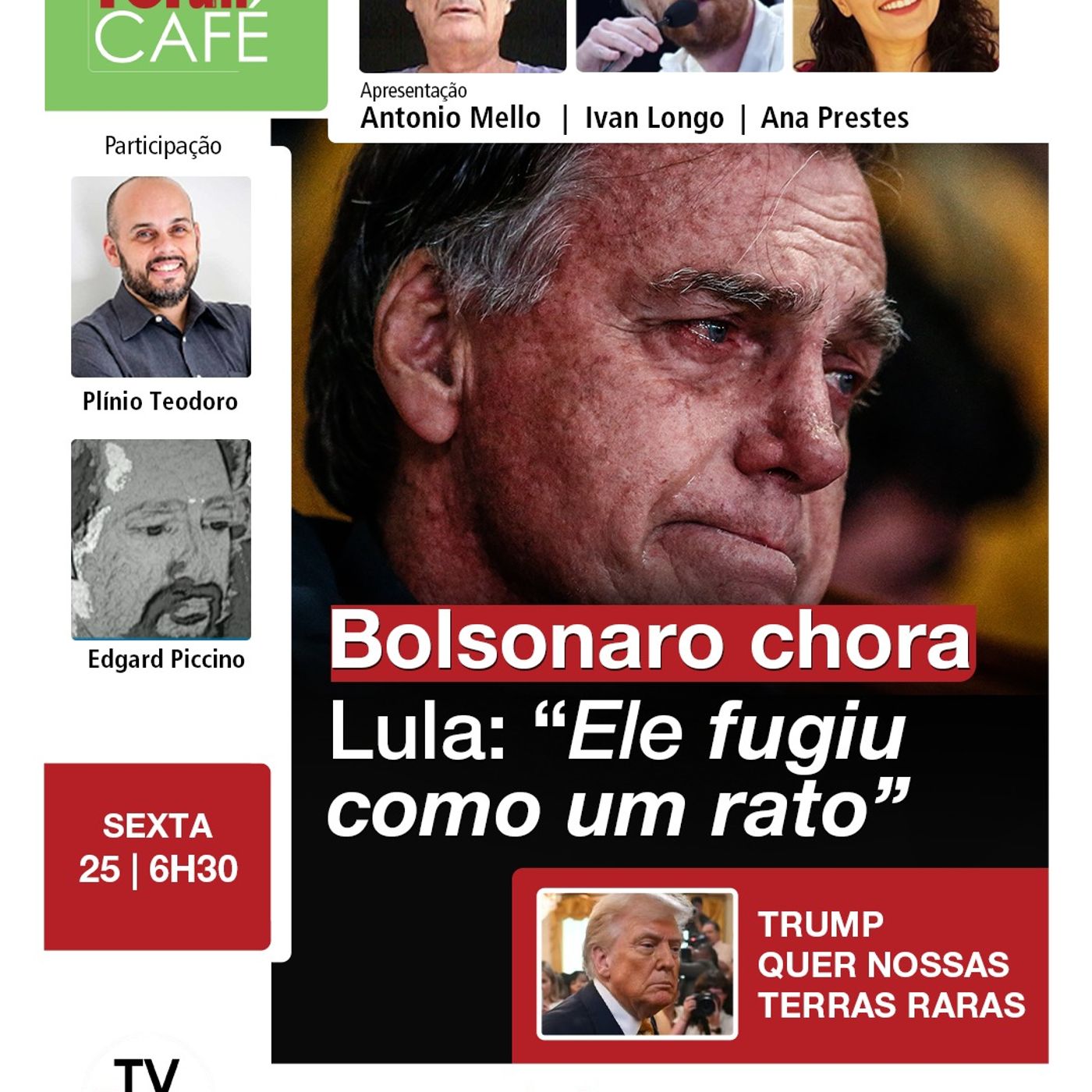 Lula diz que Bolsonaro "fugiu como um rato". Bolsonaro chora na catedral | 25.07.25