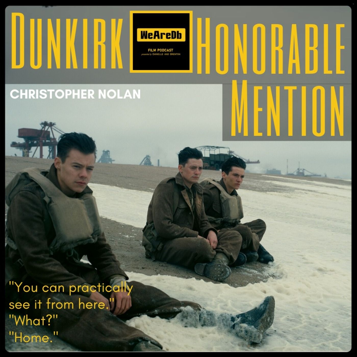 Honorable Mention - Dunkirk episode artwork