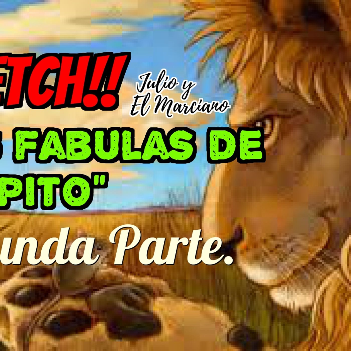 Sketch: Las fabulas de Esopito segunda parte.