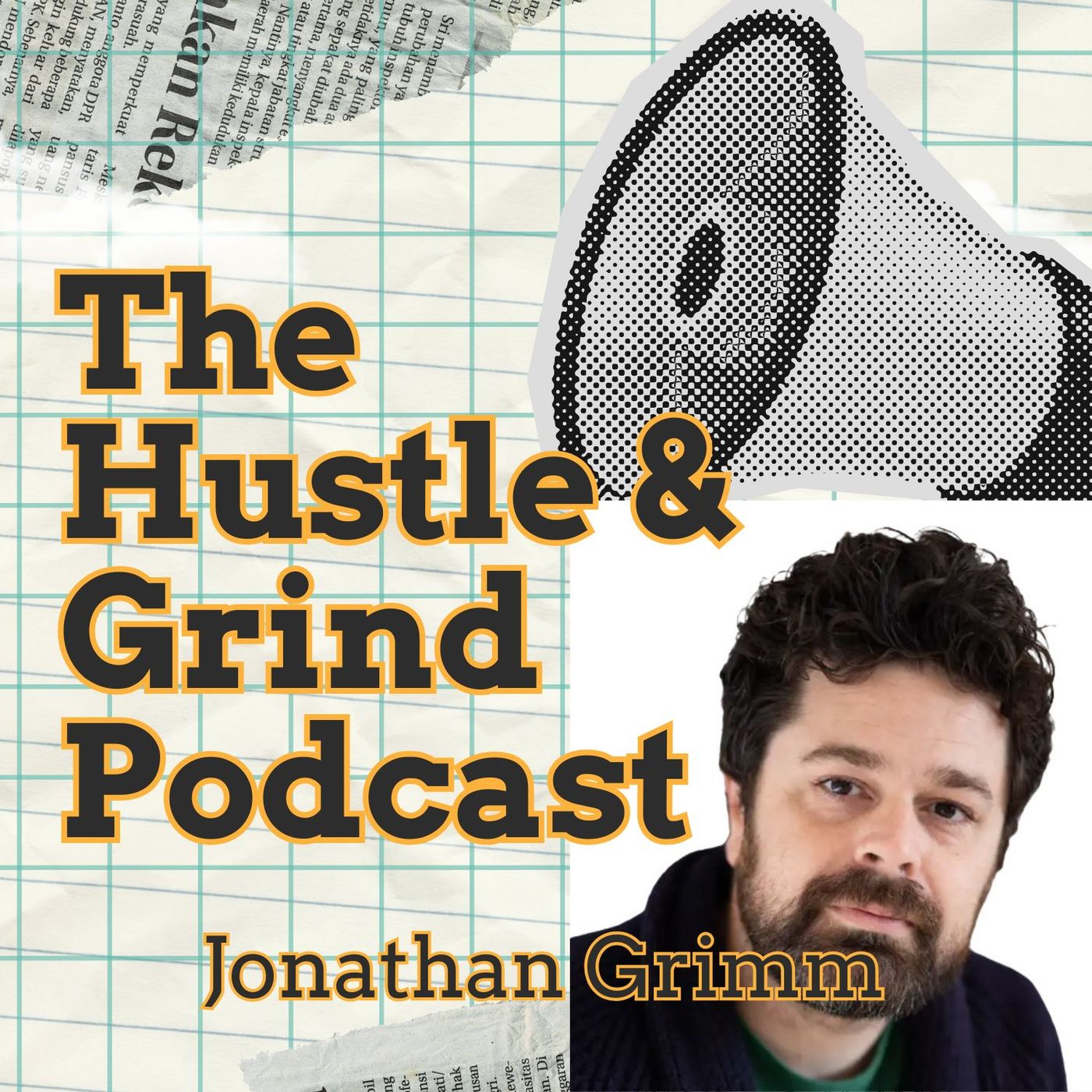 The Hustle & Grind Podcast